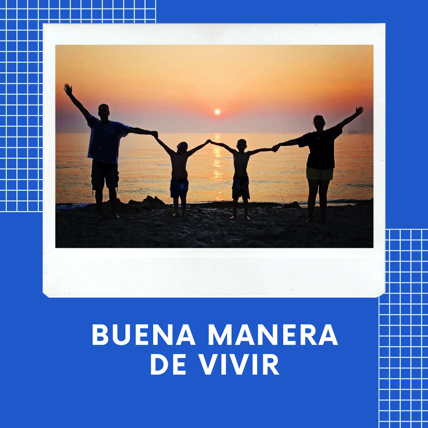 Buena Manera de Vivir