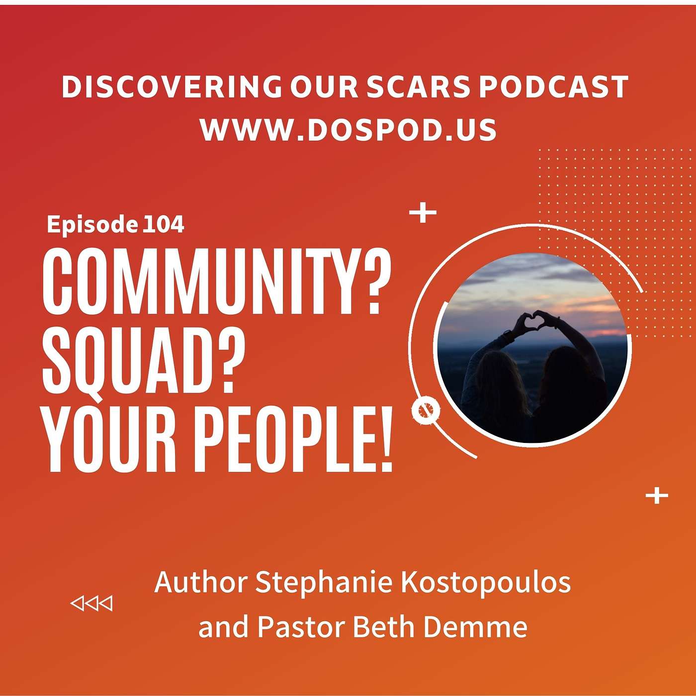 Discovering Our Scars