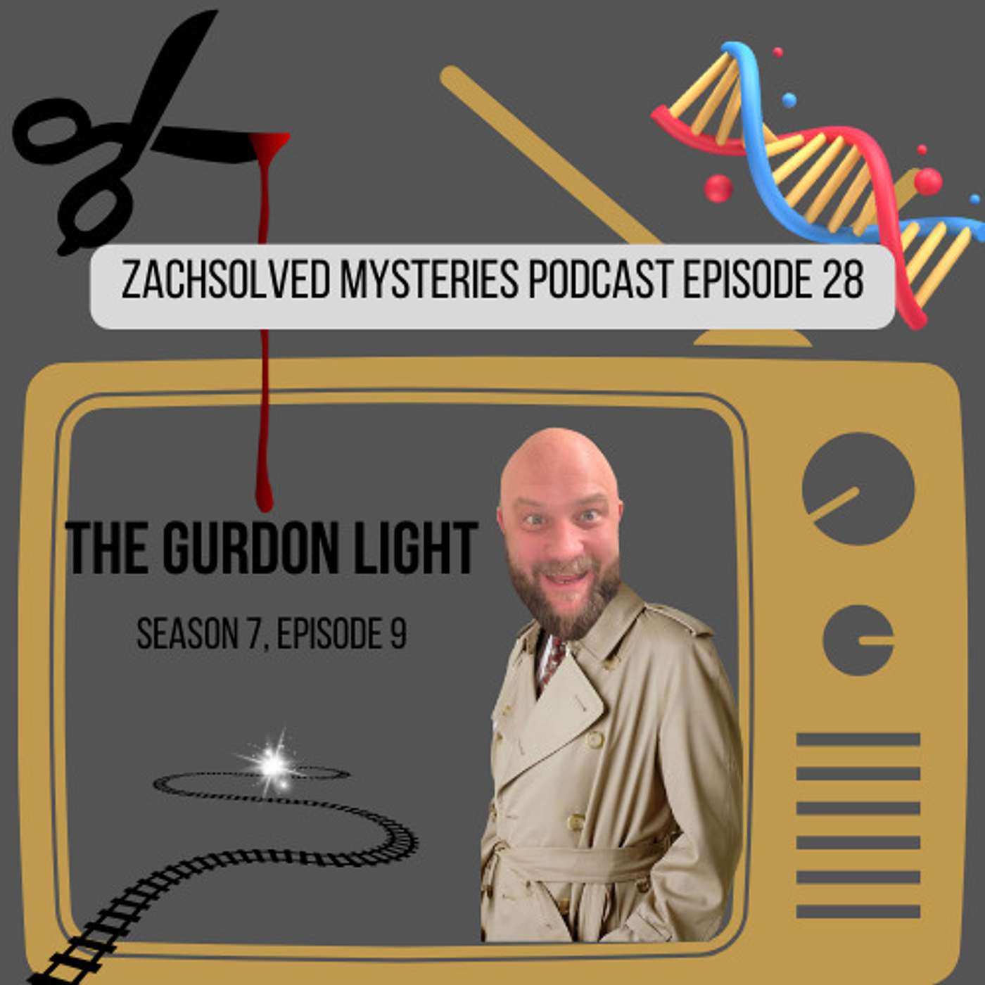 Episode 28: The Gurdon Light - Season 7, Episode 9 episode artwork
