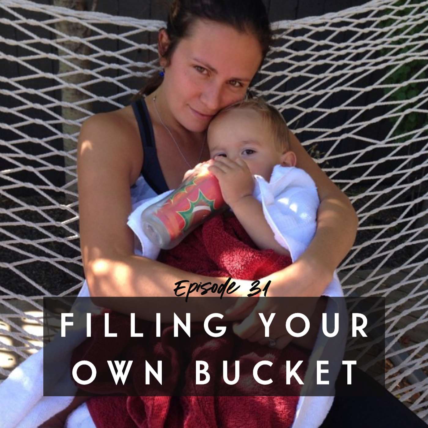 Filling your own bucket