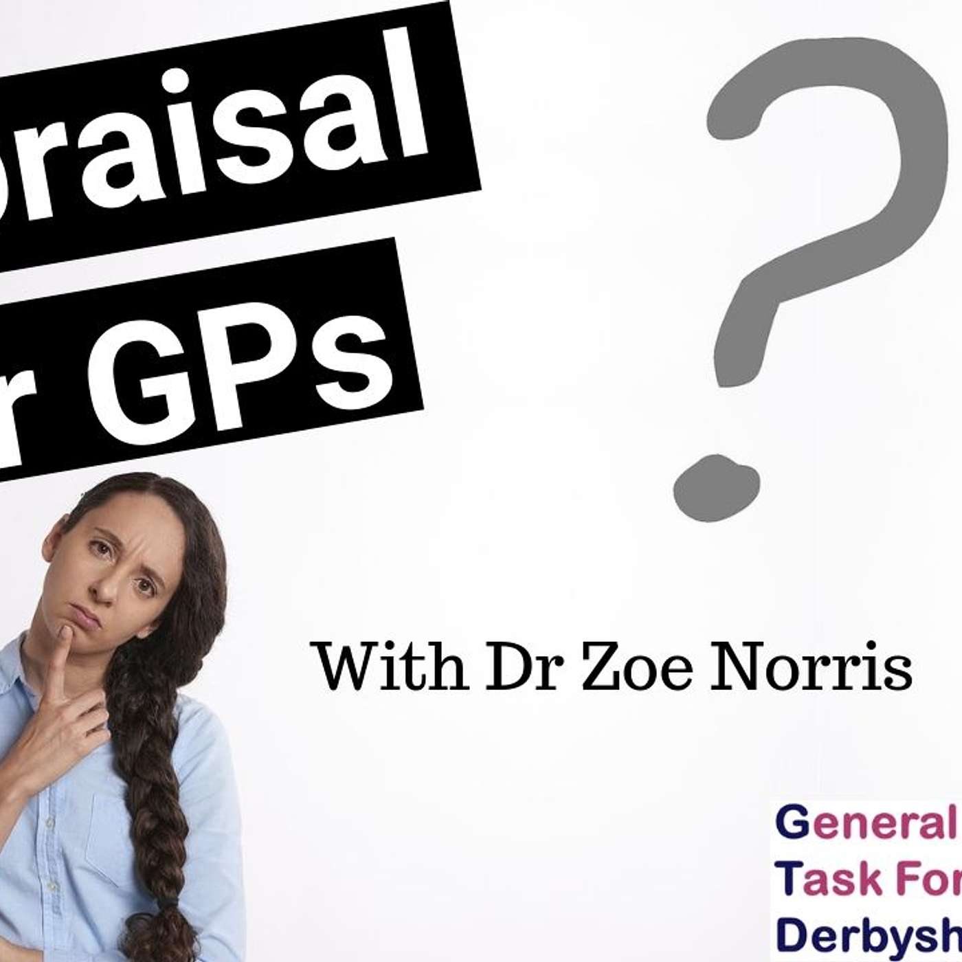 How to do your GP Appraisal (2019)