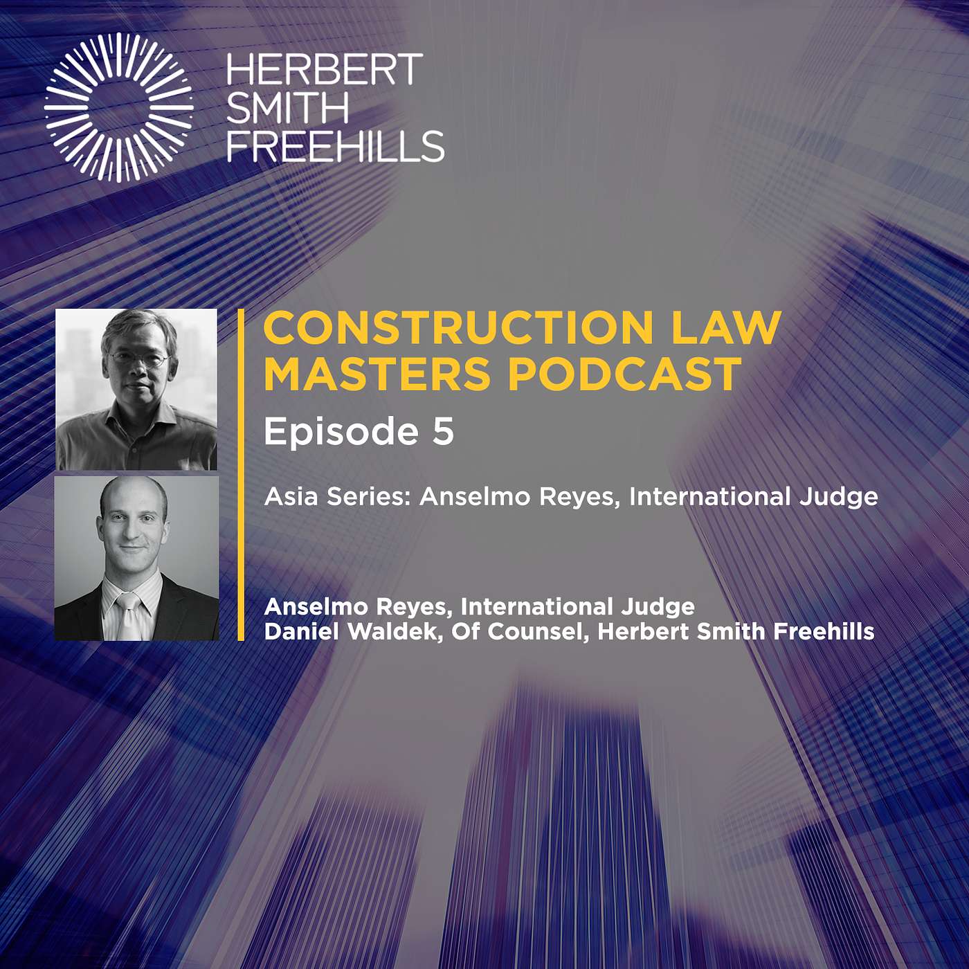 Construction Law Masters Podcast Series: EP5 - Asia Series episode artwork