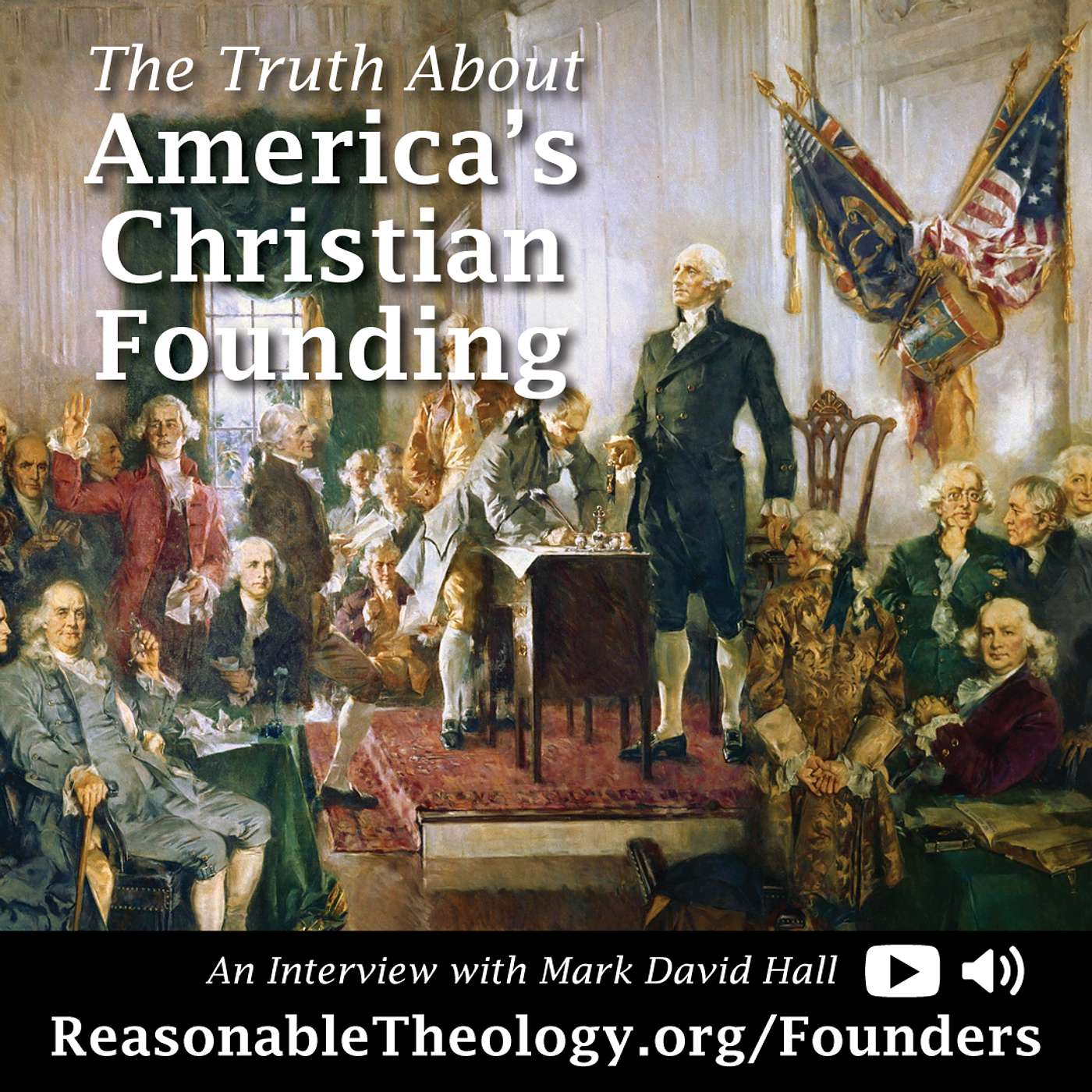 America's Christian Founding: A Discussion with Historian Mark David Hall