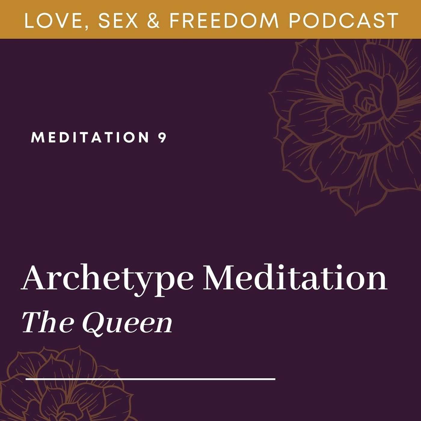 Archetype Meditation - The Queen