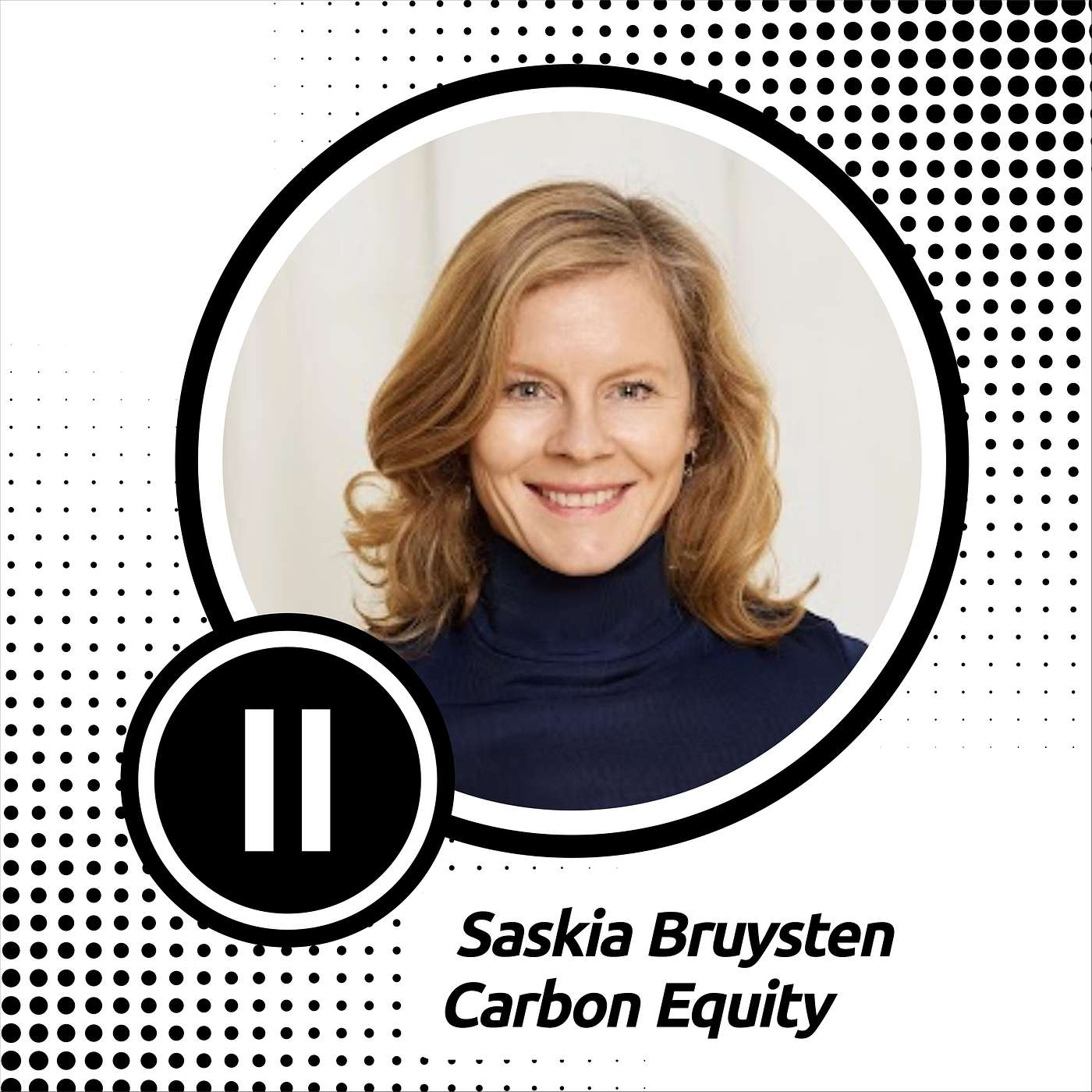 #130 - Impact Insider Podcast I Wie die Profis in Nachhaltigkeit investieren I Saskia Bruysten, Co-Founder Carbon Equity