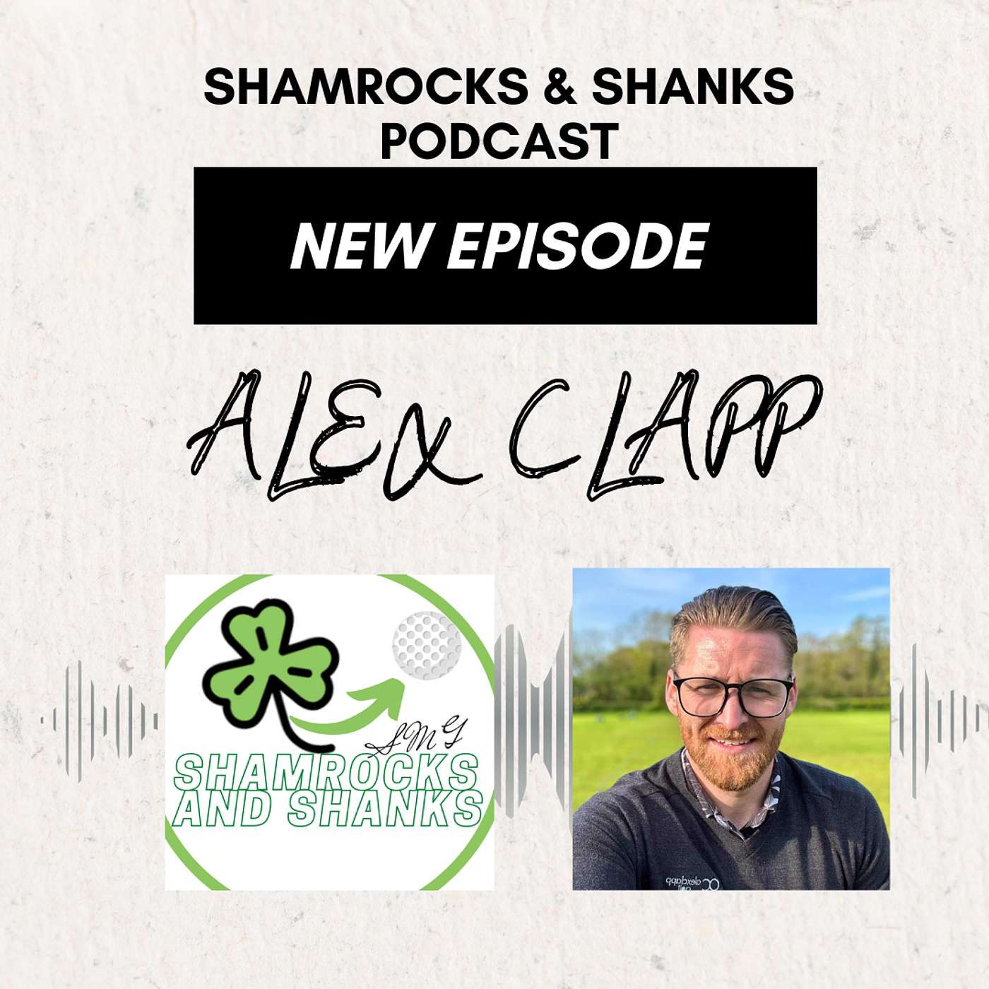 Shamrocks and Shanks