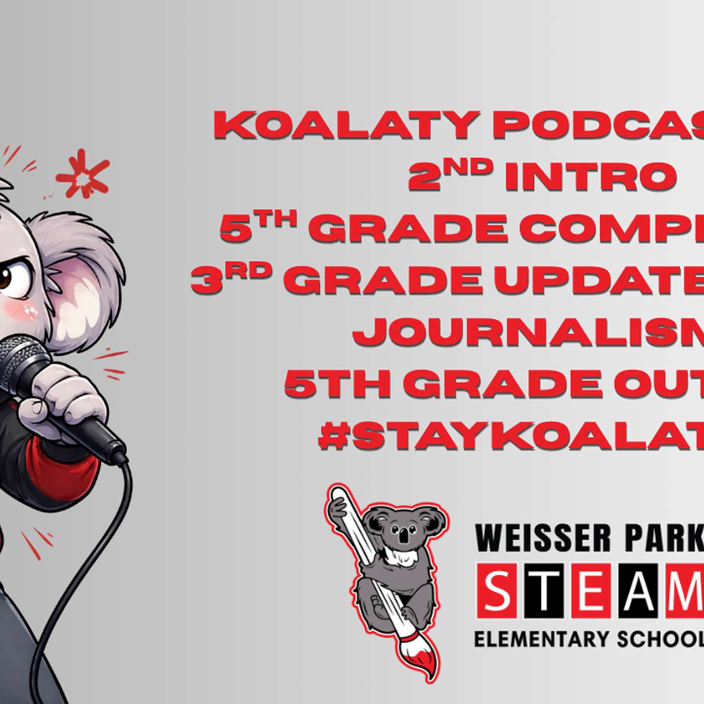 Koalaty Podcast- 4/17- 5th Grade Complains episode artwork