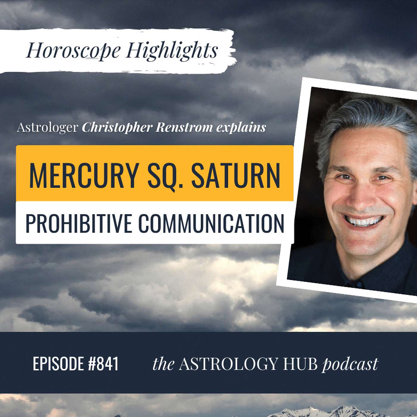 cover of episode [HOROSCOPE HIGHLIGHTS] Mercury Square Saturn & the Meaning of Planets in Detriment w/ Christopher Renstrom