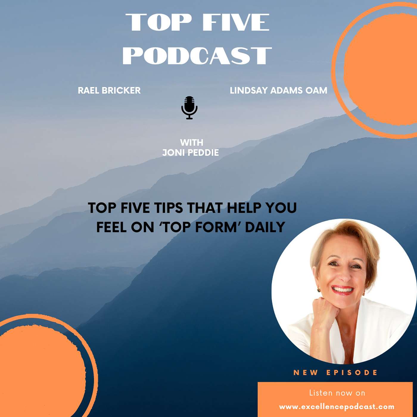 In Conversation - Joni Peddie Top Five Tips That Help You Feel On 'Top Form' Daily