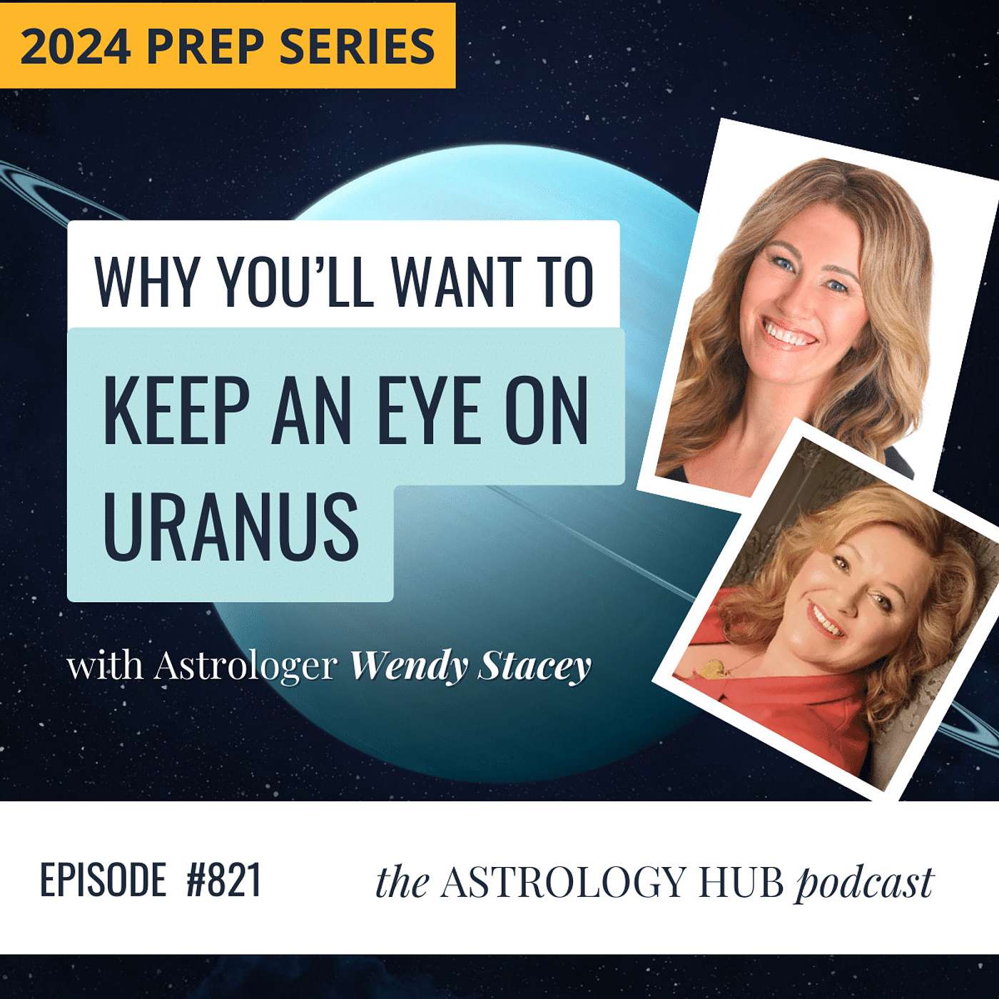 cover of episode Astrology Predictions for 2024 - The Jupiter-Uranus Conjunction & Pluto in Aquarius w/ Wendy Stacey