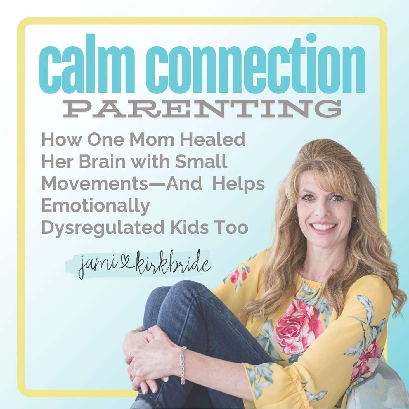 Calm Connection Parenting- Meltdowns, Challenging Behaviors, Emotional Dysregulation, Connected Parenting, Parenting Struggles, Parenting Guidance