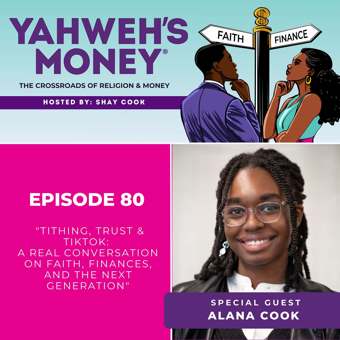Snapshot Episode 80: Tithing, Trust & TikTok A Real Conversation on Faith, Finances, and the Next Generation with Alana Cook episode artwork