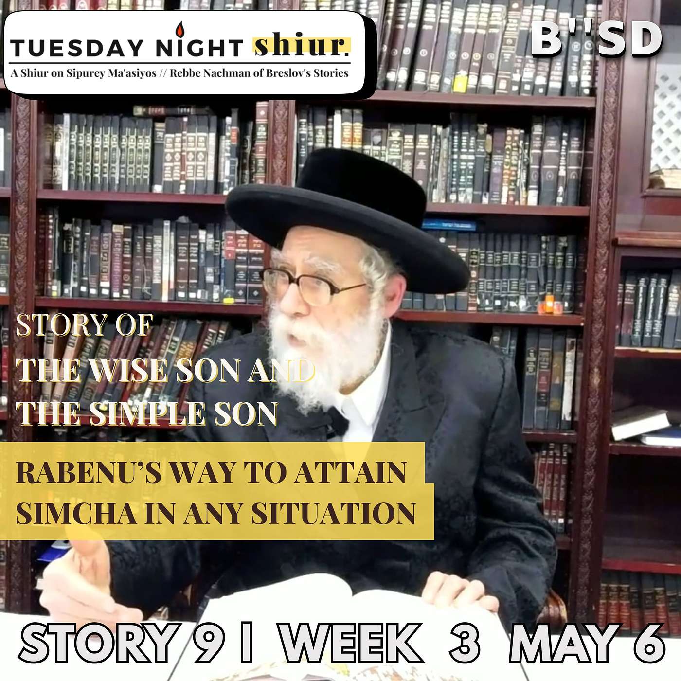 Rabenu’s way to Attain Simcha in any Situation Story 9 | Week 3 5/6/25 episode artwork
