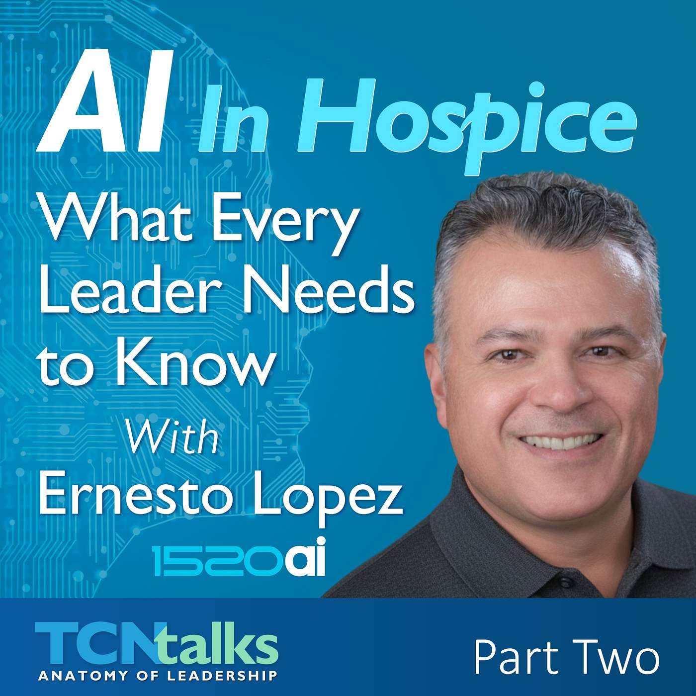 AI in Hospice: What Every Leader Needs to Know | Part Two