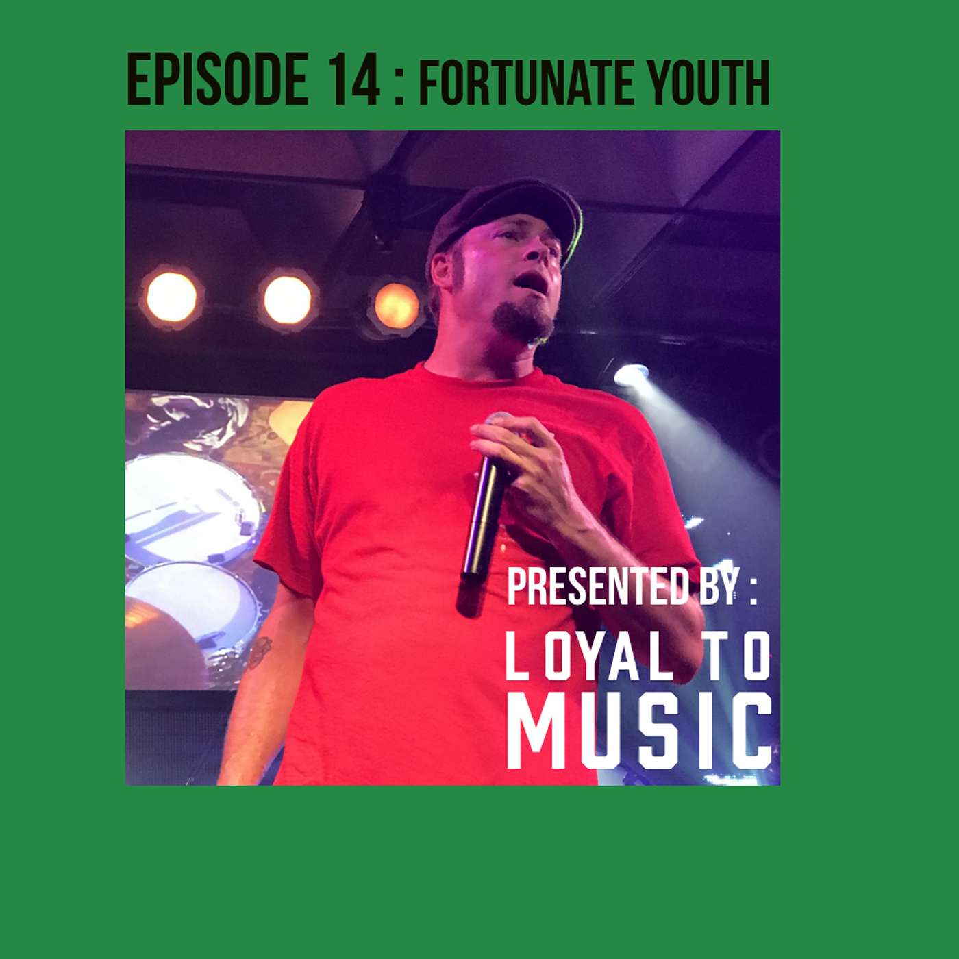 Episode 14 FORTUNATE YOUTH Episode 14 FORTUNATE YOUTH