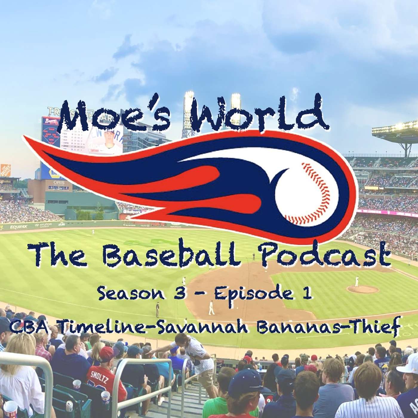 Season 3 - Episode 1 - CBA Timeline, Savannah Bananas and a THIEF