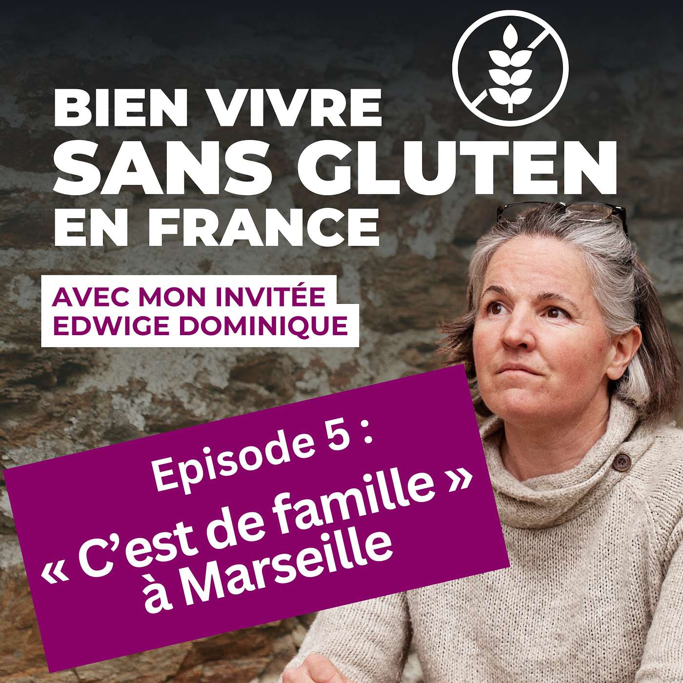 Bien vivre, sans gluten, en France.