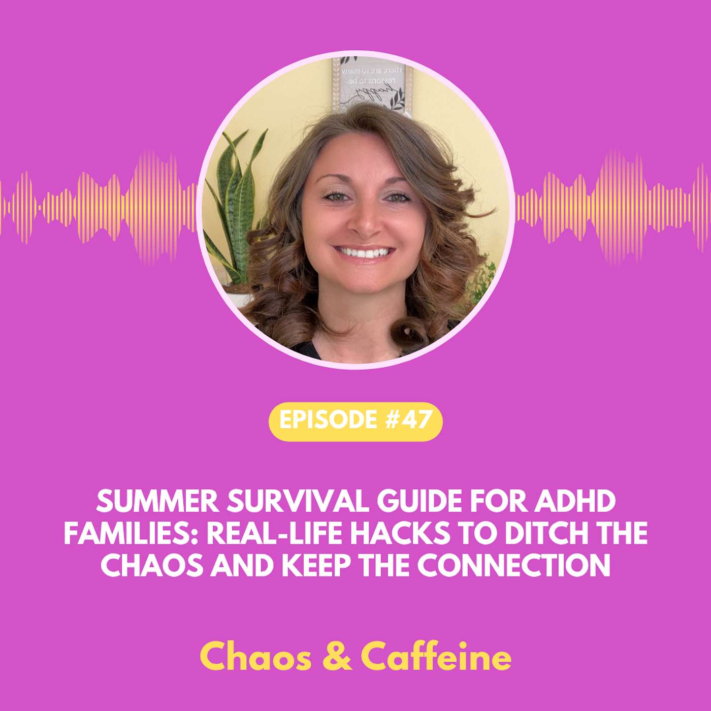 Chaos & Caffeine - ADHD Parenting Podcast