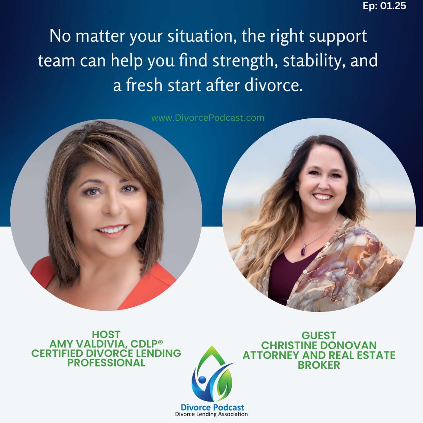 EP: 01.25 - Amy Valdivia, CDLP® with Attorney and Real Estate Broker, Christine Donovan EP: 01.25 - Amy Valdivia, CDLP® with Attorney and Real Estate Broker, Christine Donovan