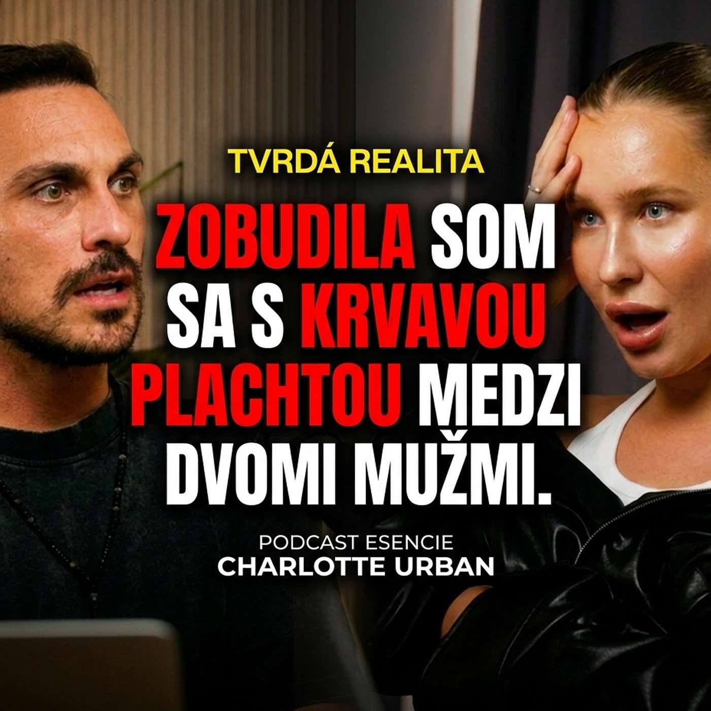 196# Charlotte Urban - ZOBUDILA SOM SA S KRVAVOU PLACHTOU MEDZI DVOMA MUŽMI - ESENCIE