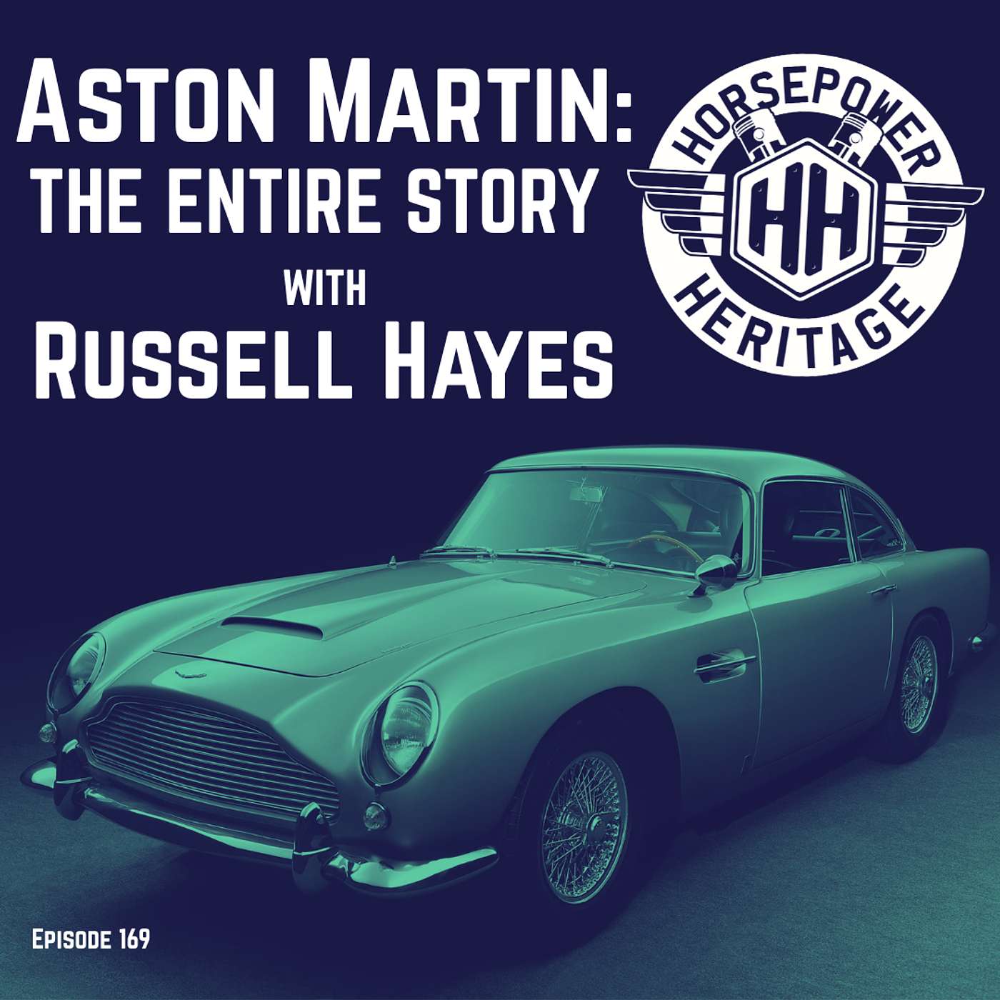 Aston Martin: The Entire Story (with Russell Hayes) Aston Martin: The Entire Story (with Russell Hayes)