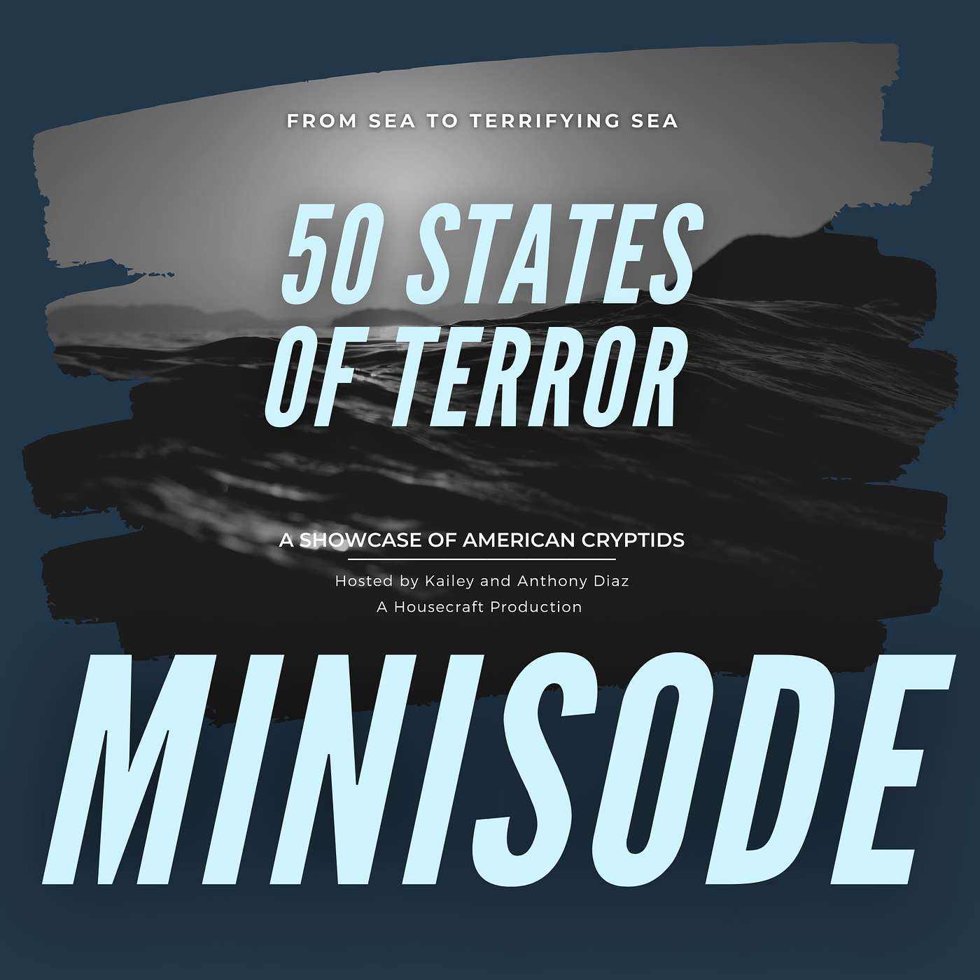 50 States of Terror - American Cryptid Podcast