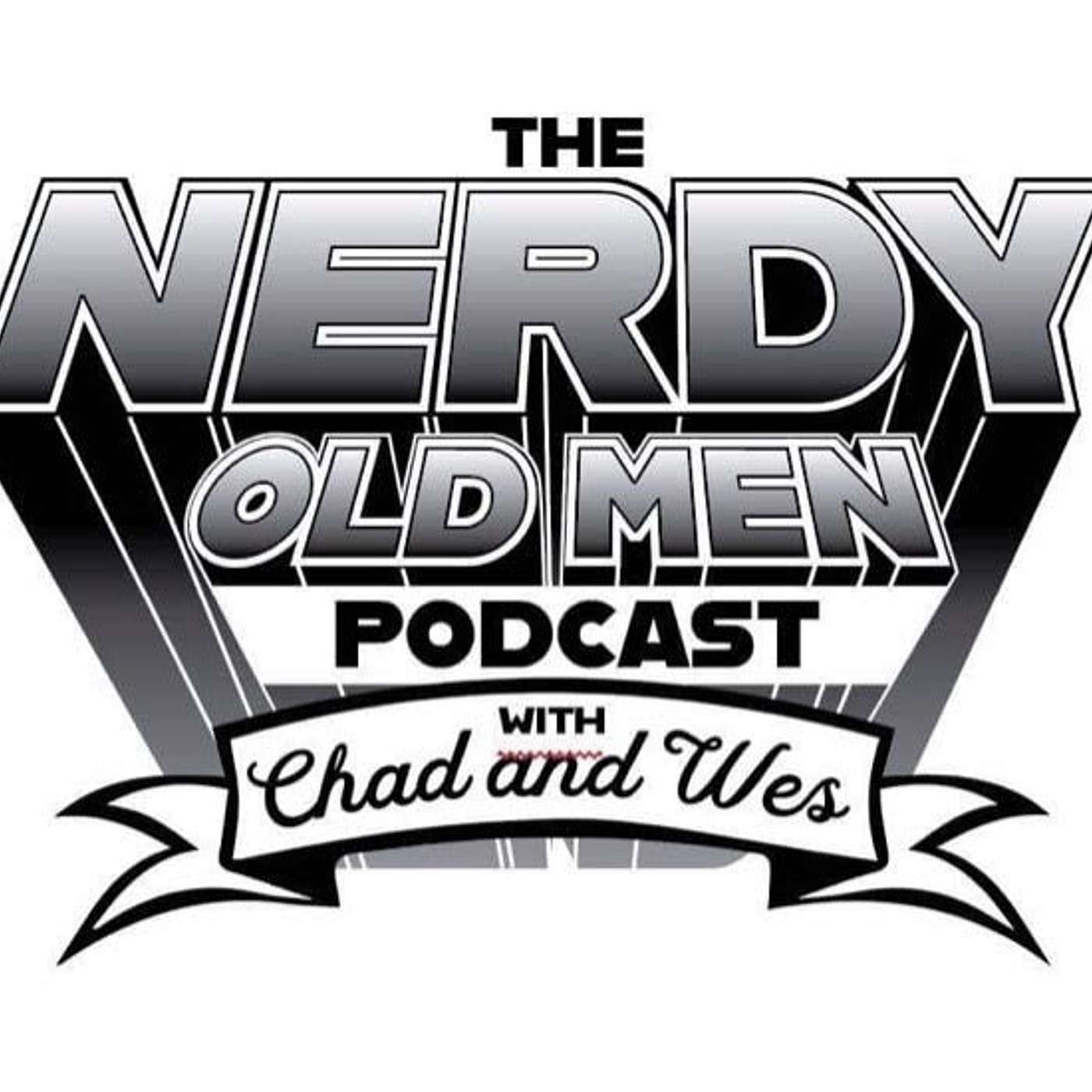 The Nerdy Old Men Podcast