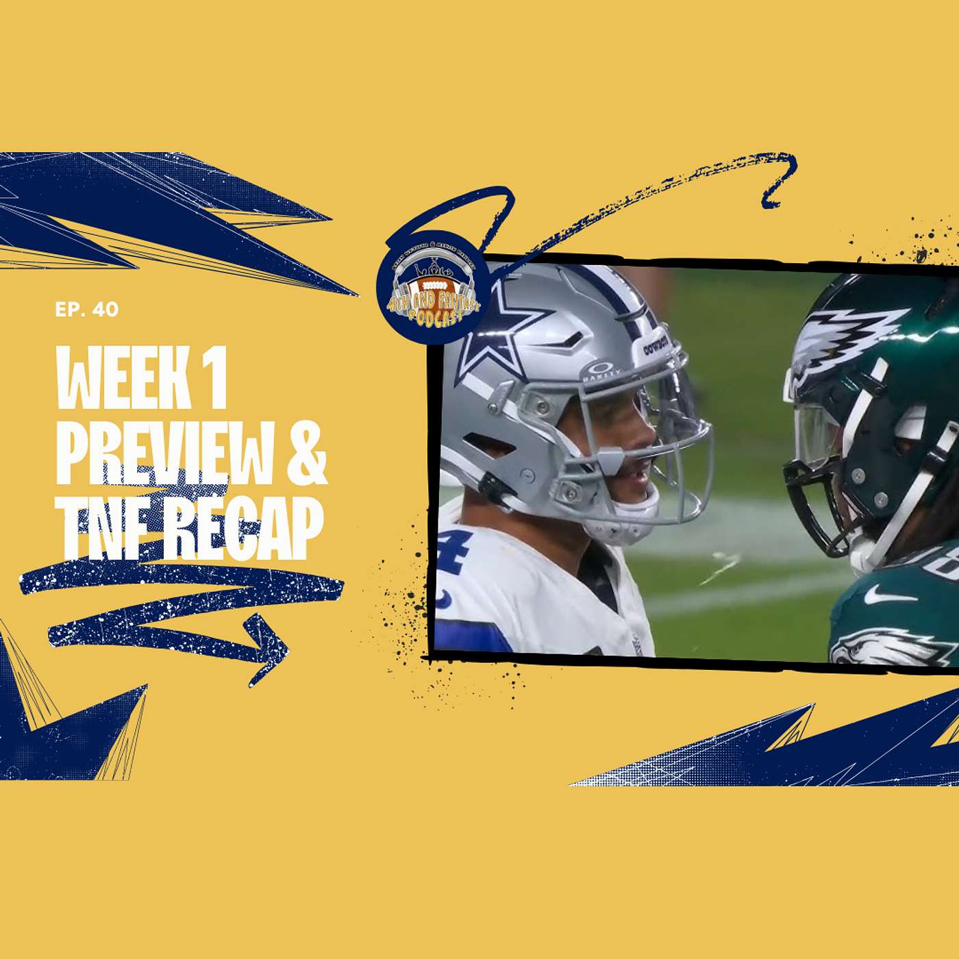 Ep. 40- Week 1 Preview & TNF Recap