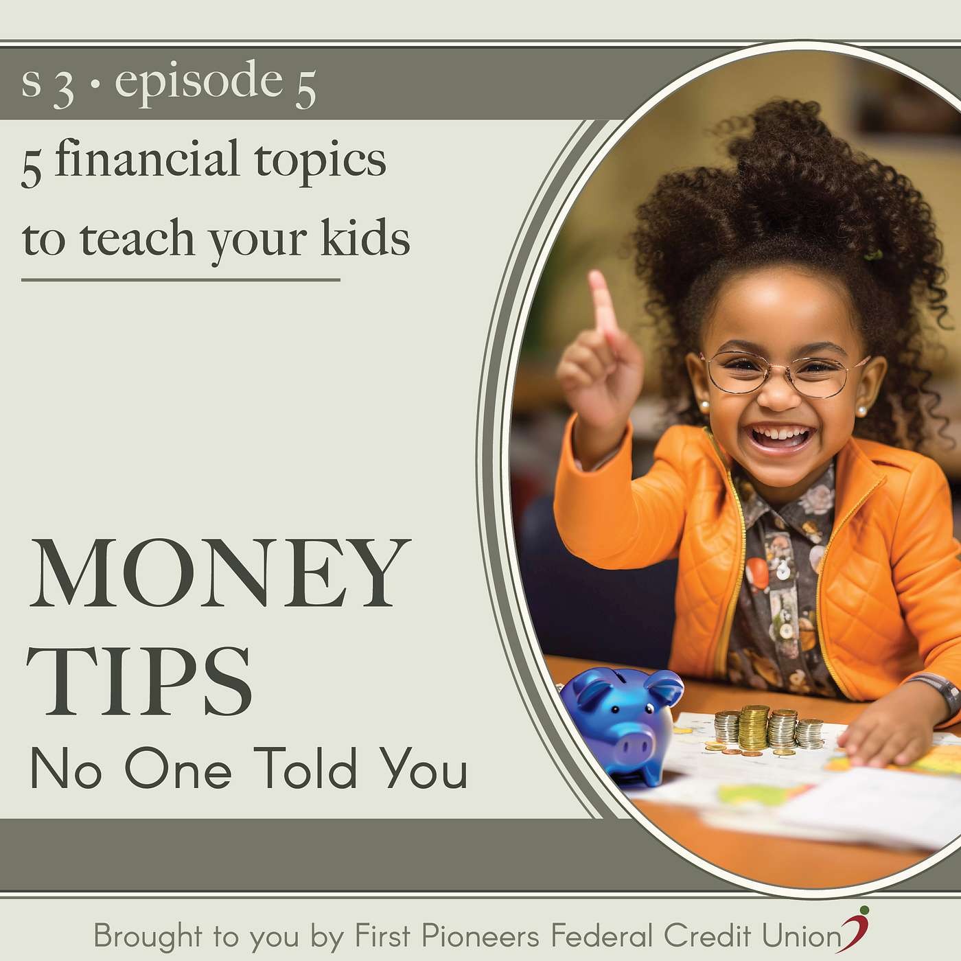 5 Financial Topics to Teach Your Kids