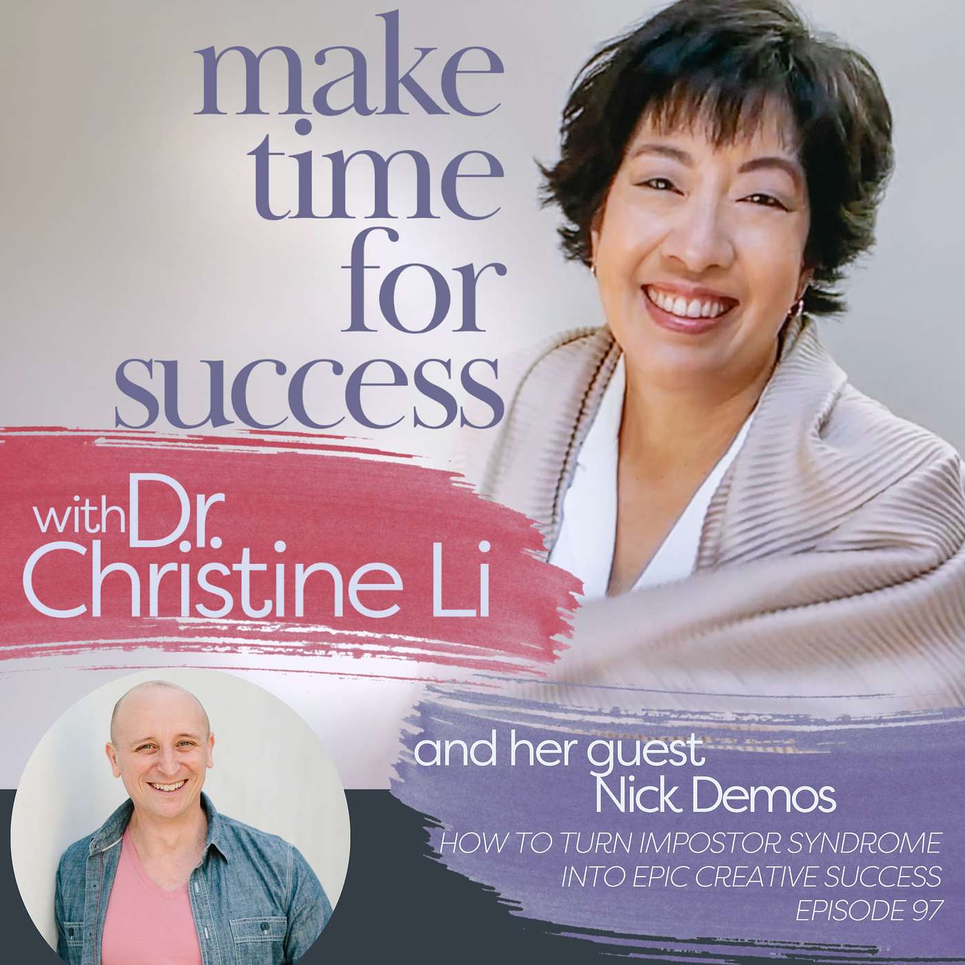 How to Turn Impostor Syndrome into Epic Creative Success with Nick Demos