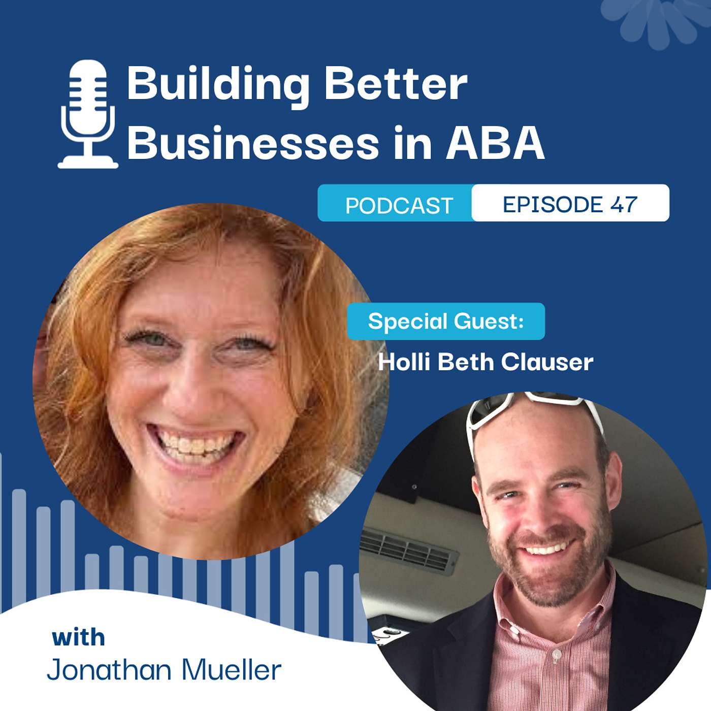 Building Better Businesses in ABA