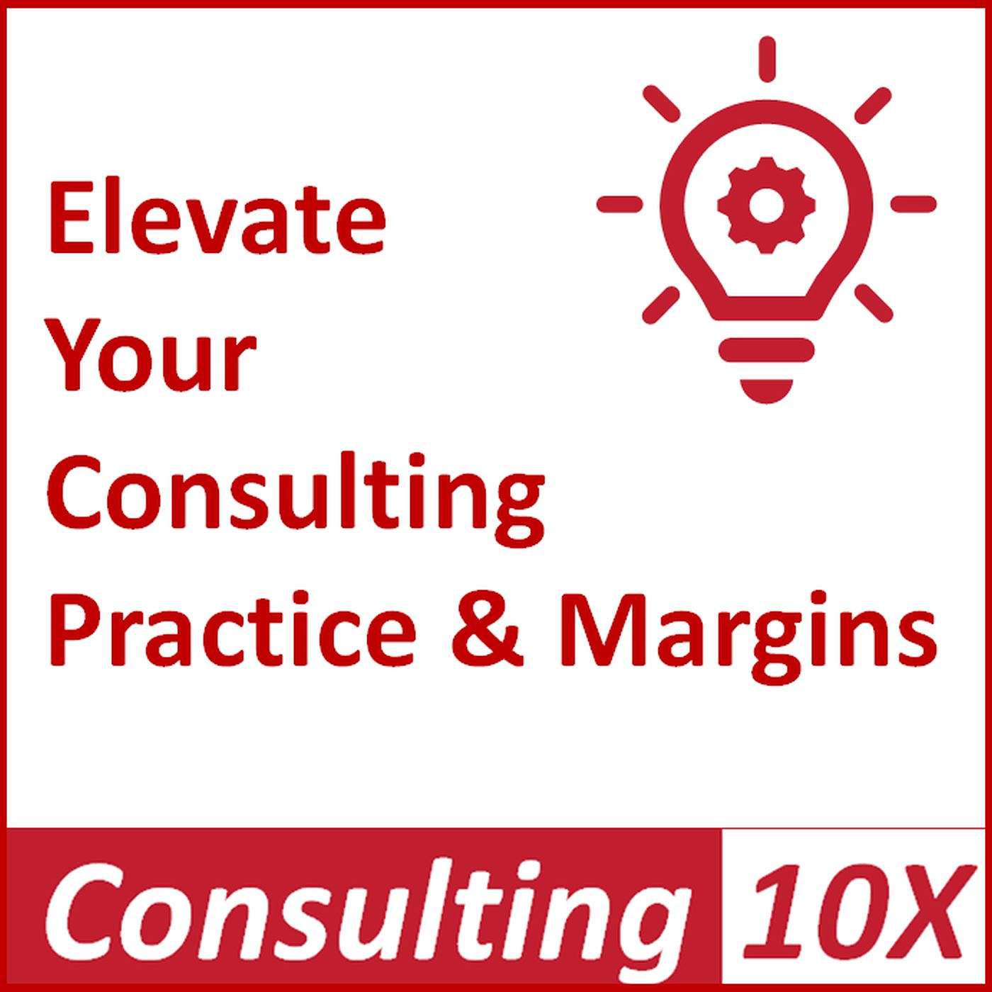 The Consulting10X Discovery