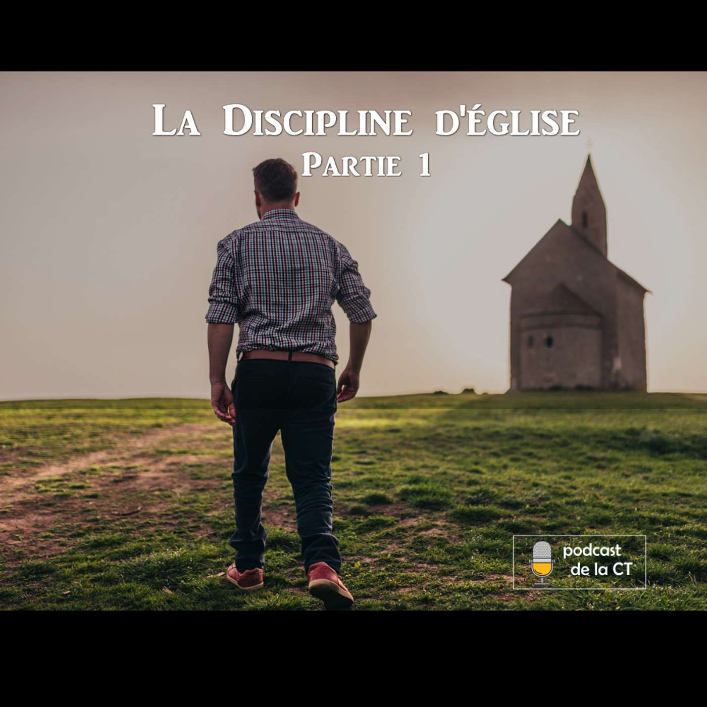 La discipline dans l'Eglise (Part 1) episode artwork