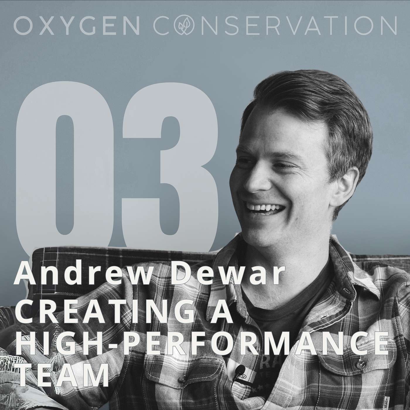 E3 Andrew Dewar: Creating a High-Performance Team episode artwork