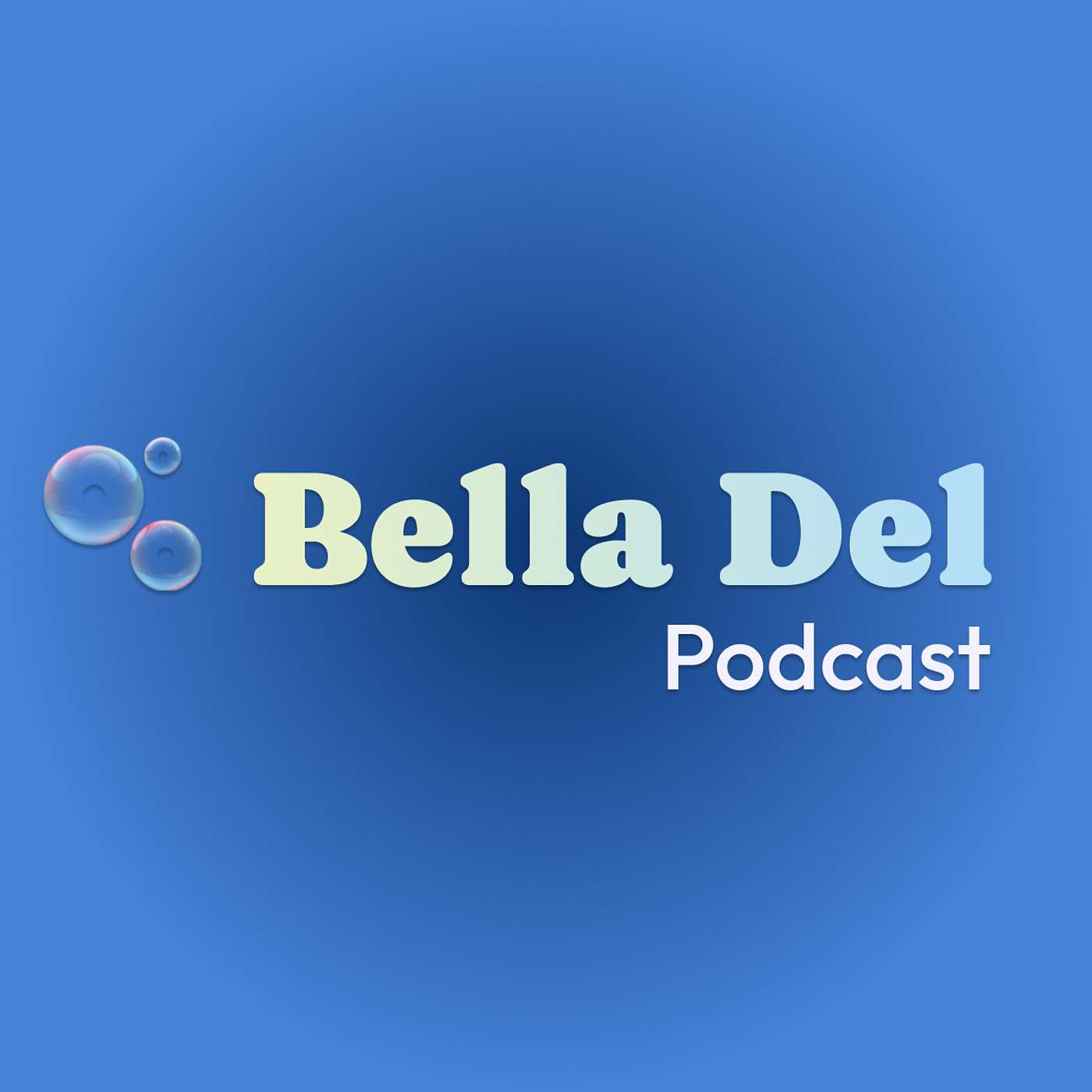 Bella Del Podcast