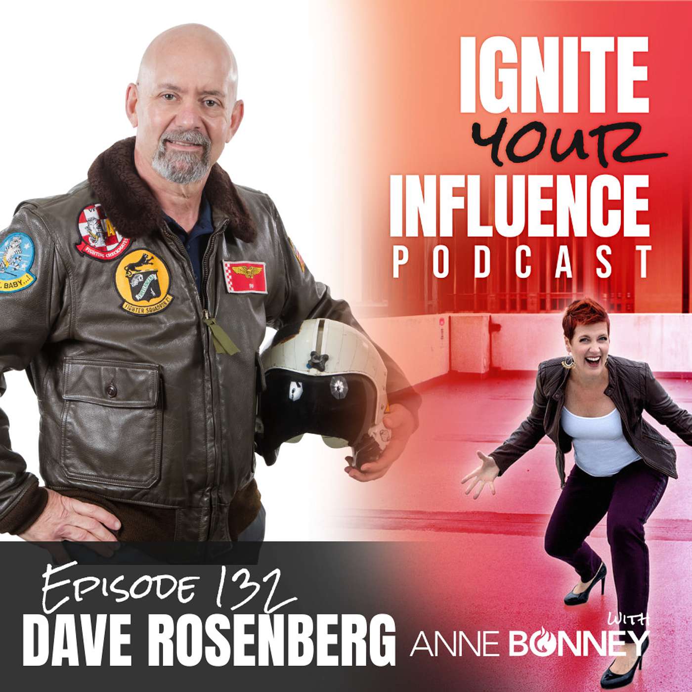Episode 132: Dave Rosenberg, Founder and CEO of Locked on Leadership episode artwork
