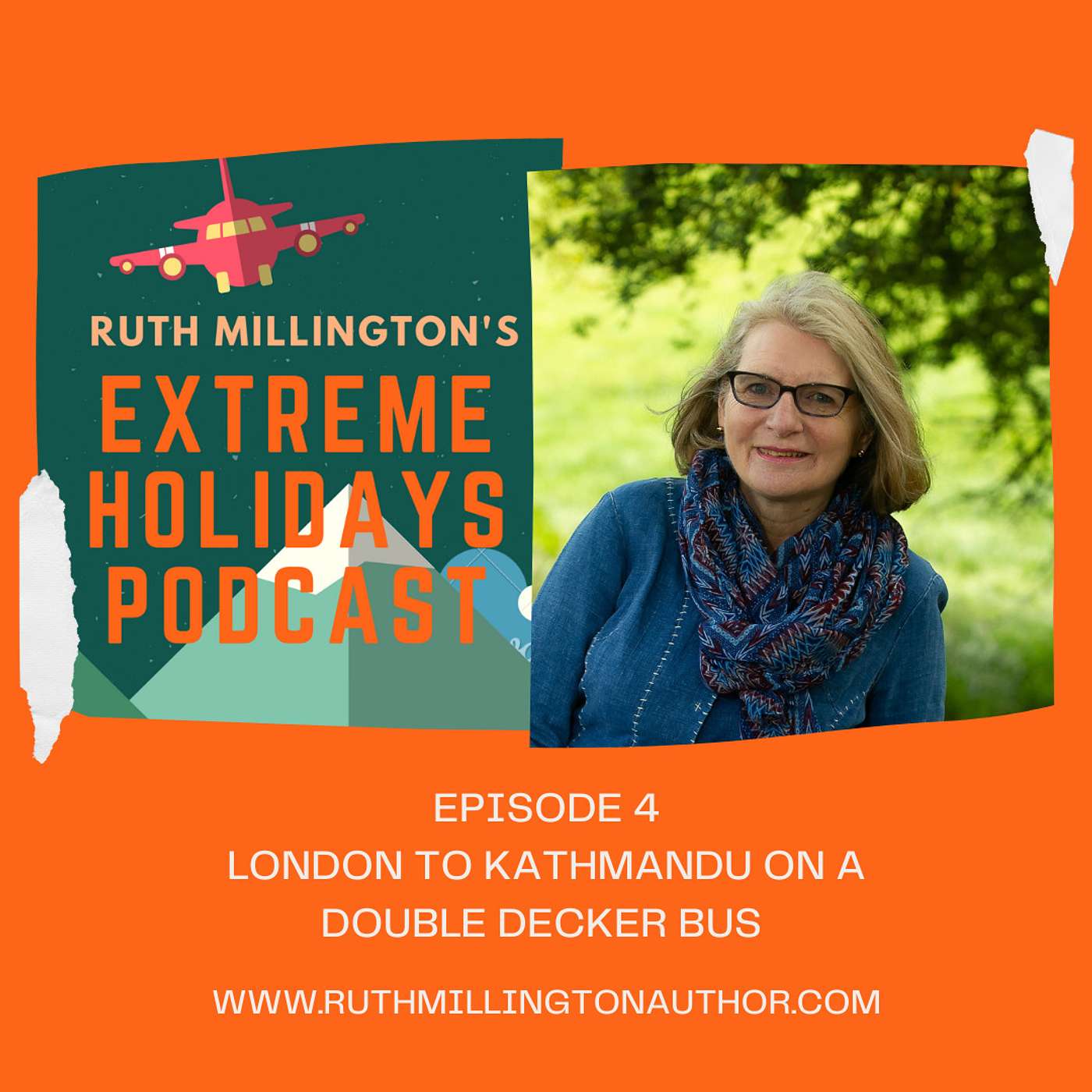 EPISODE 4: LONDON TO KATHMANDU ON A DOUBLE-DECKER BUS