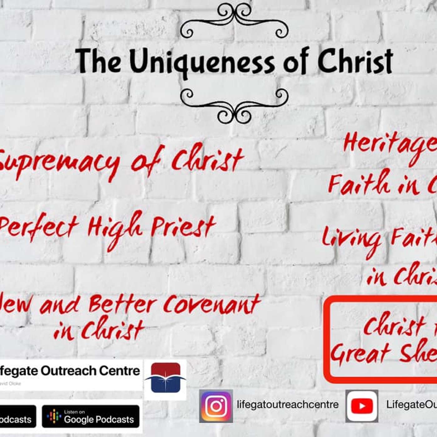 Christ, Our Great Shepherd - Lifegate Church - 28.6.20 episode artwork