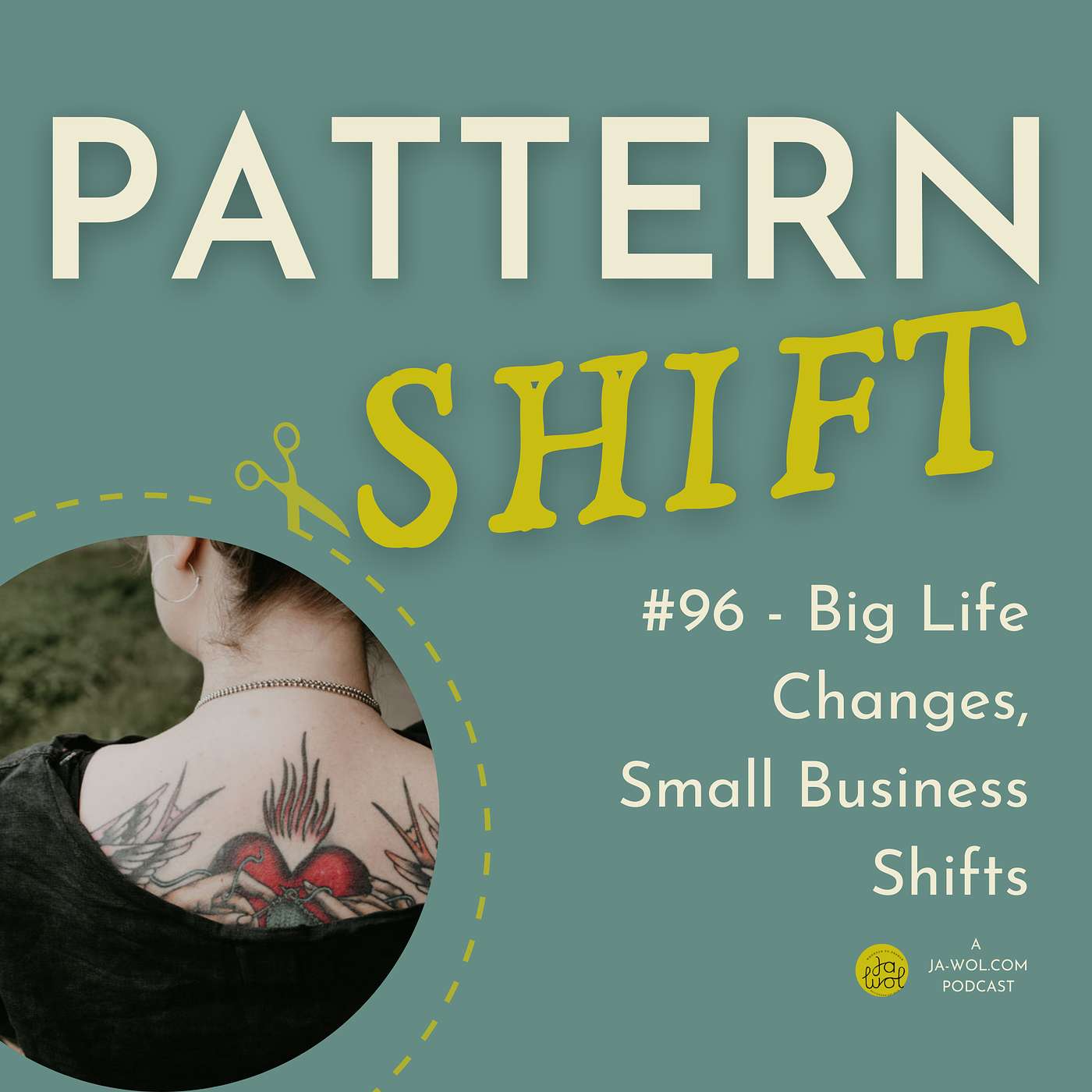 #96 -  Big Life Changes, Small Business Shifts