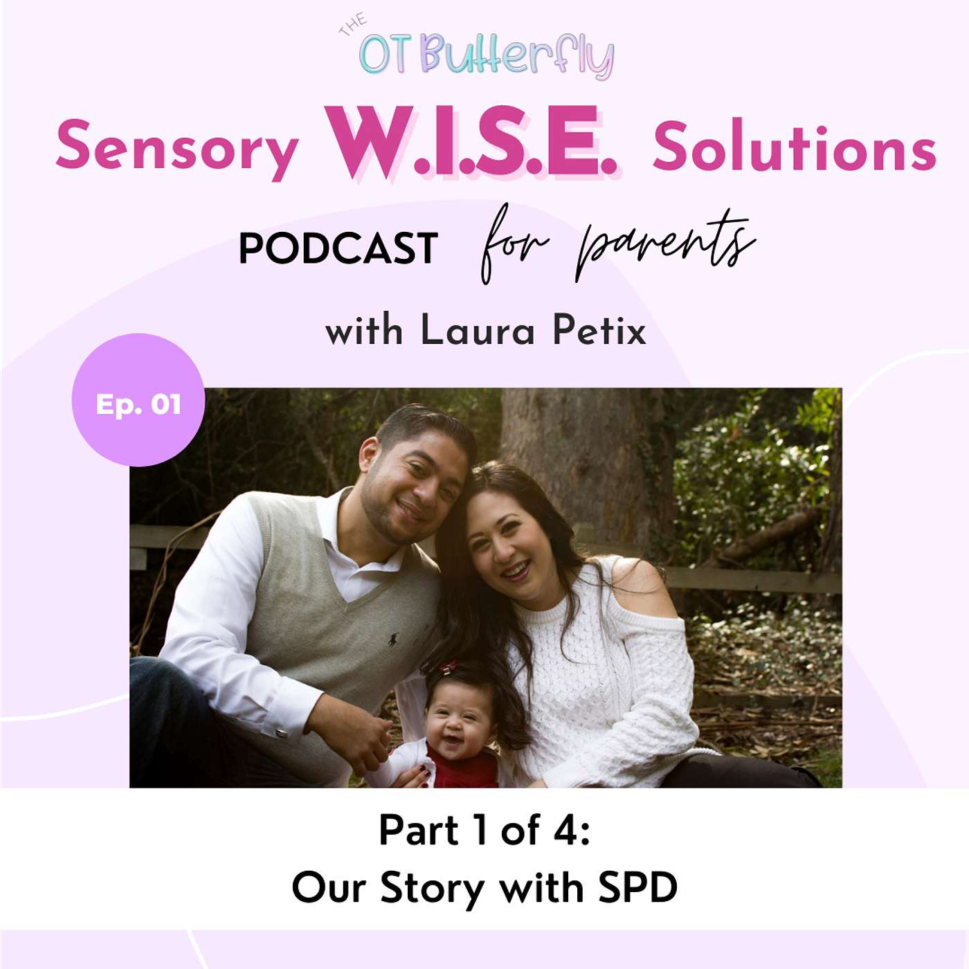Sensory W.I.S.E. Solutions Podcast for Parents