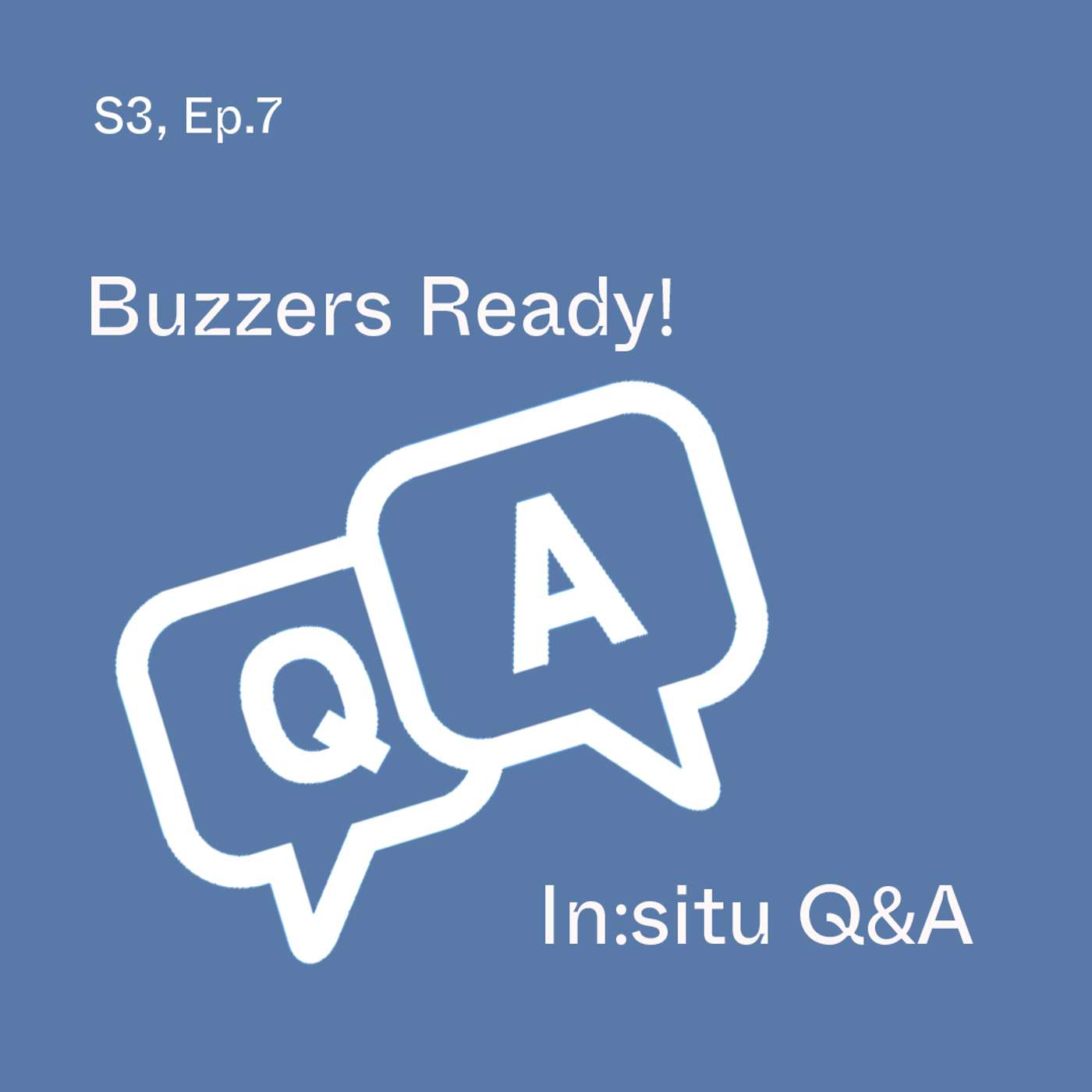 Buzzers Ready!: In:situ Q&A