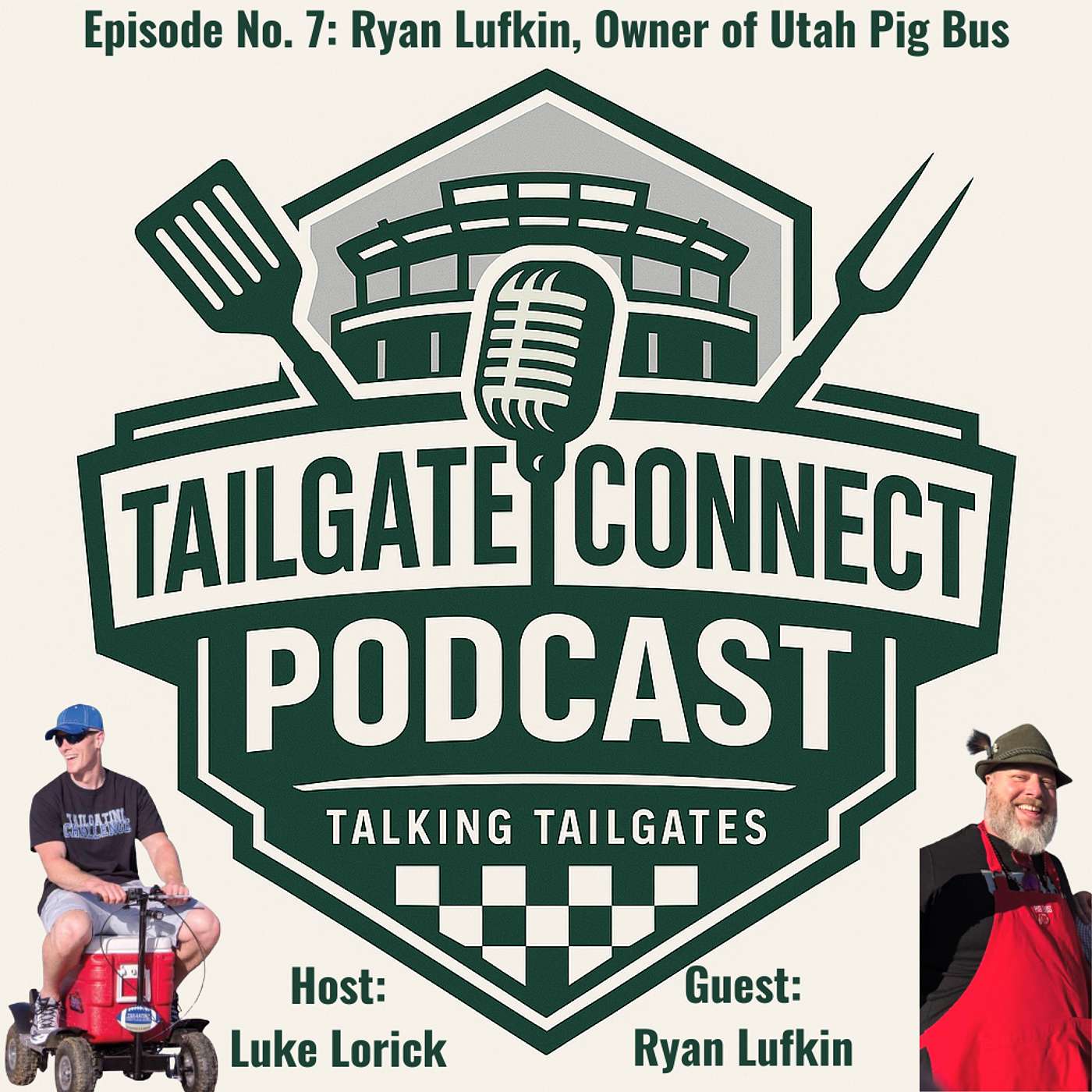 The Tailgate Connect® Podcast