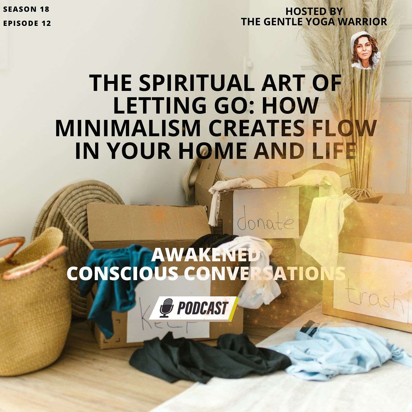 The Spiritual Art of Letting Go: How Minimalism Creates Flow in Your Home and Life