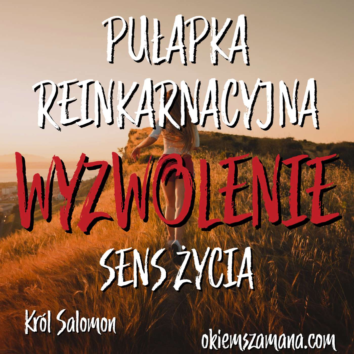 OKIEM SZAMANA