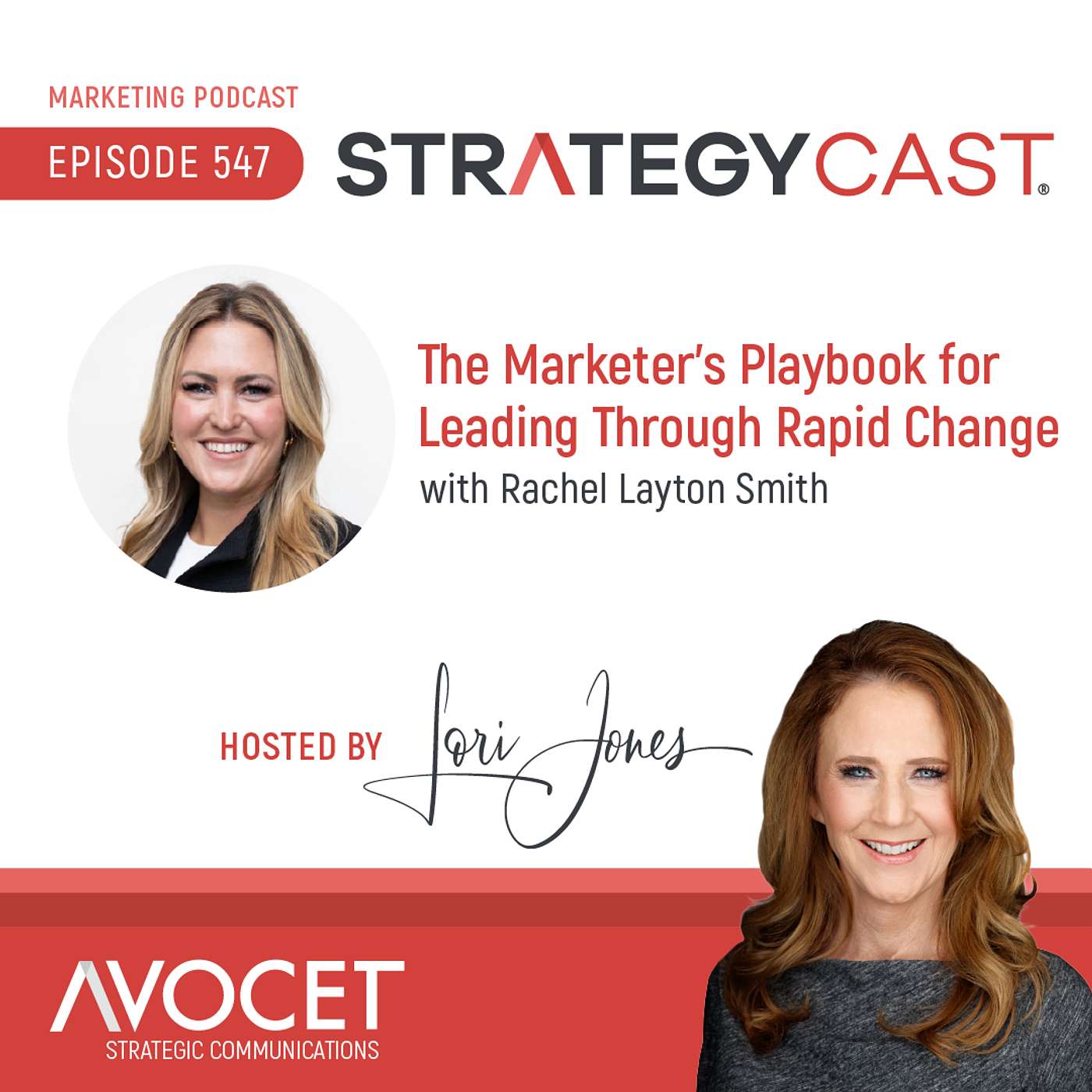 The Marketer’s Playbook for Leading Through Rapid Change, feat. Rachel Layton Smith