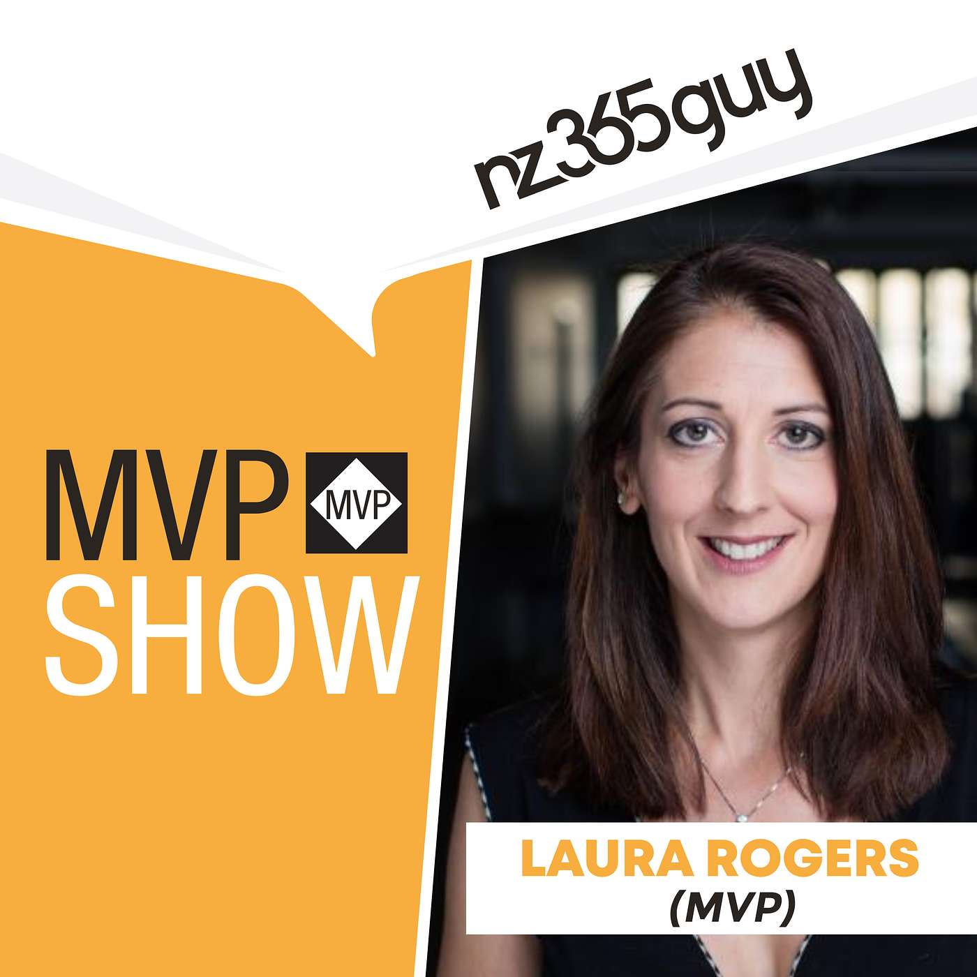 Laura Rogers on The MVP Show - podcast episode cover