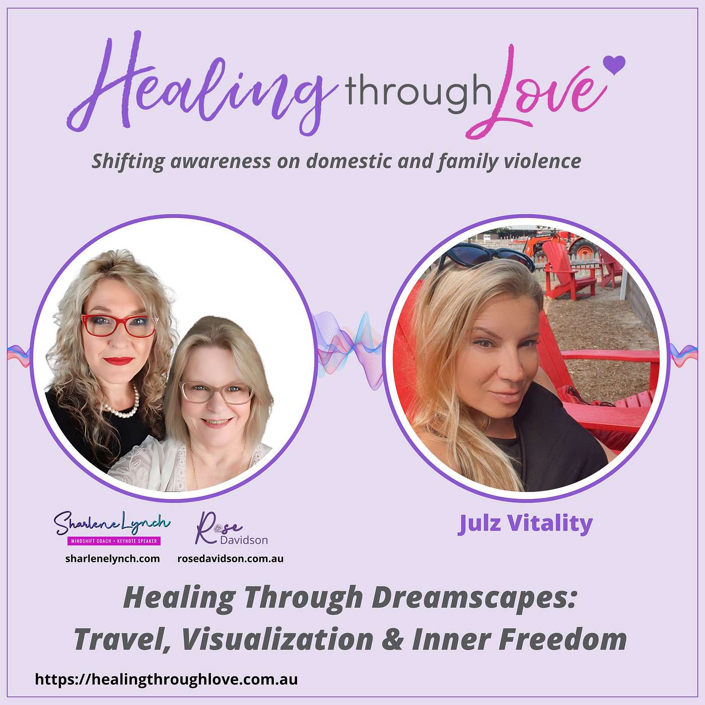 #177 Healing Through Dreamscapes: Travel, Visualization & Inner Freedom