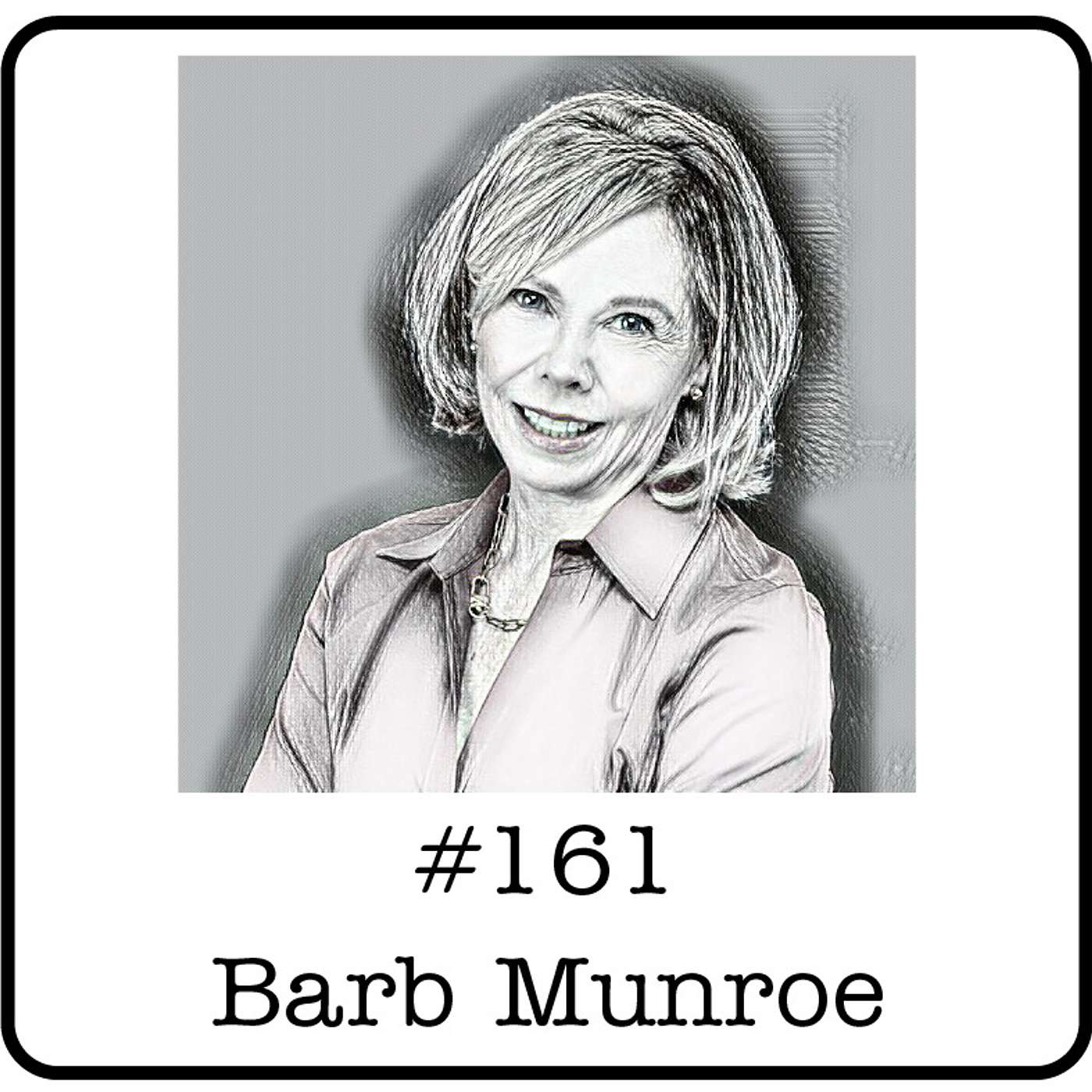 #161: Barb Munroe (Crescent Point Energy) - A New Corporate Direction & Reflections on Governance from Tech to Energy