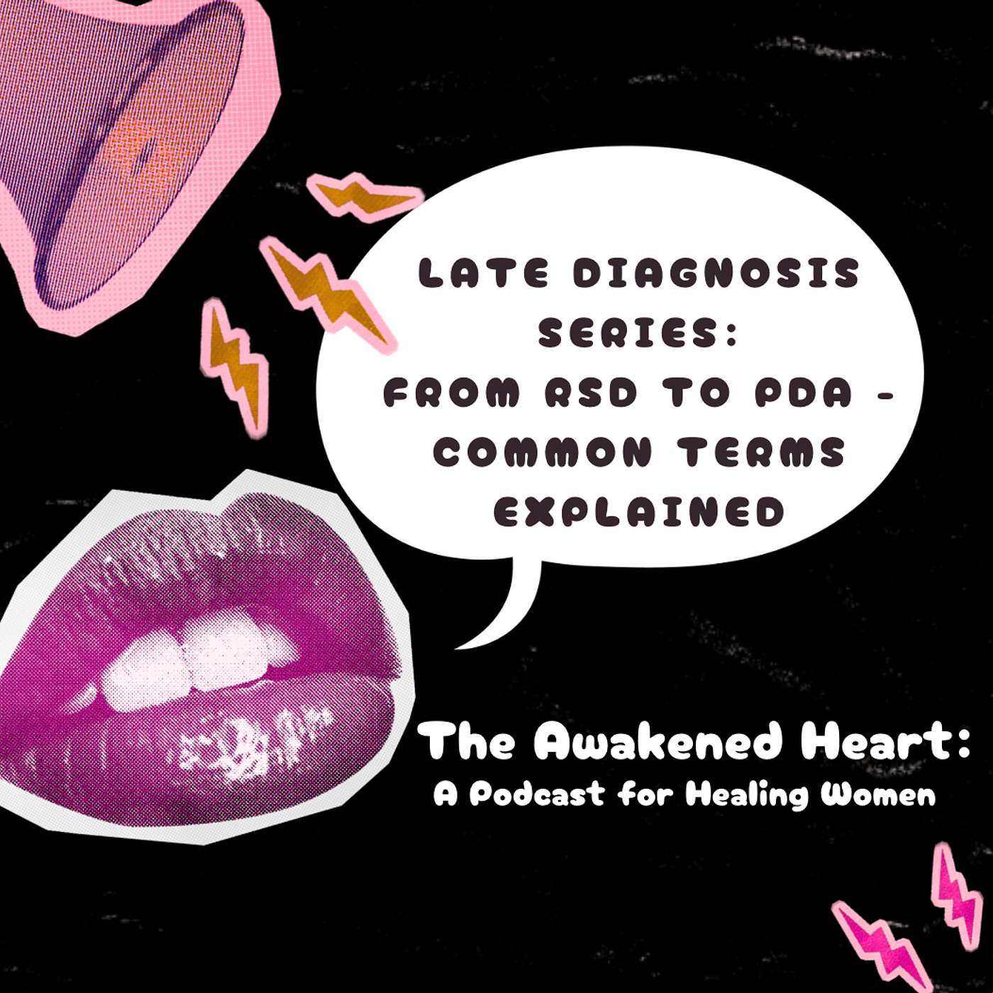 LATE DIAGNOSIS SERIES: From RSD To PDA - Common Terms Explained episode artwork