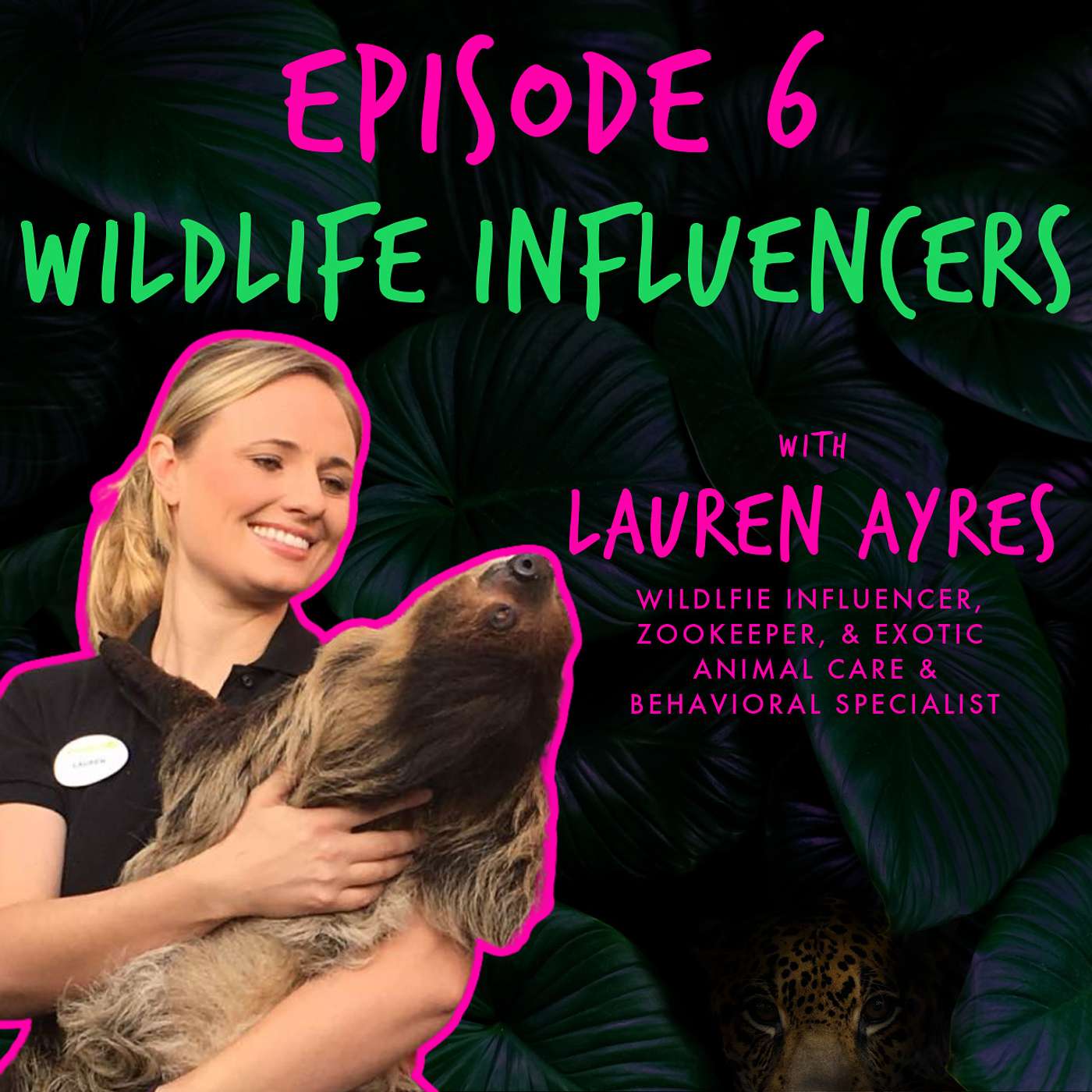 WILD INFLUENCERS with LAUREN AYRES